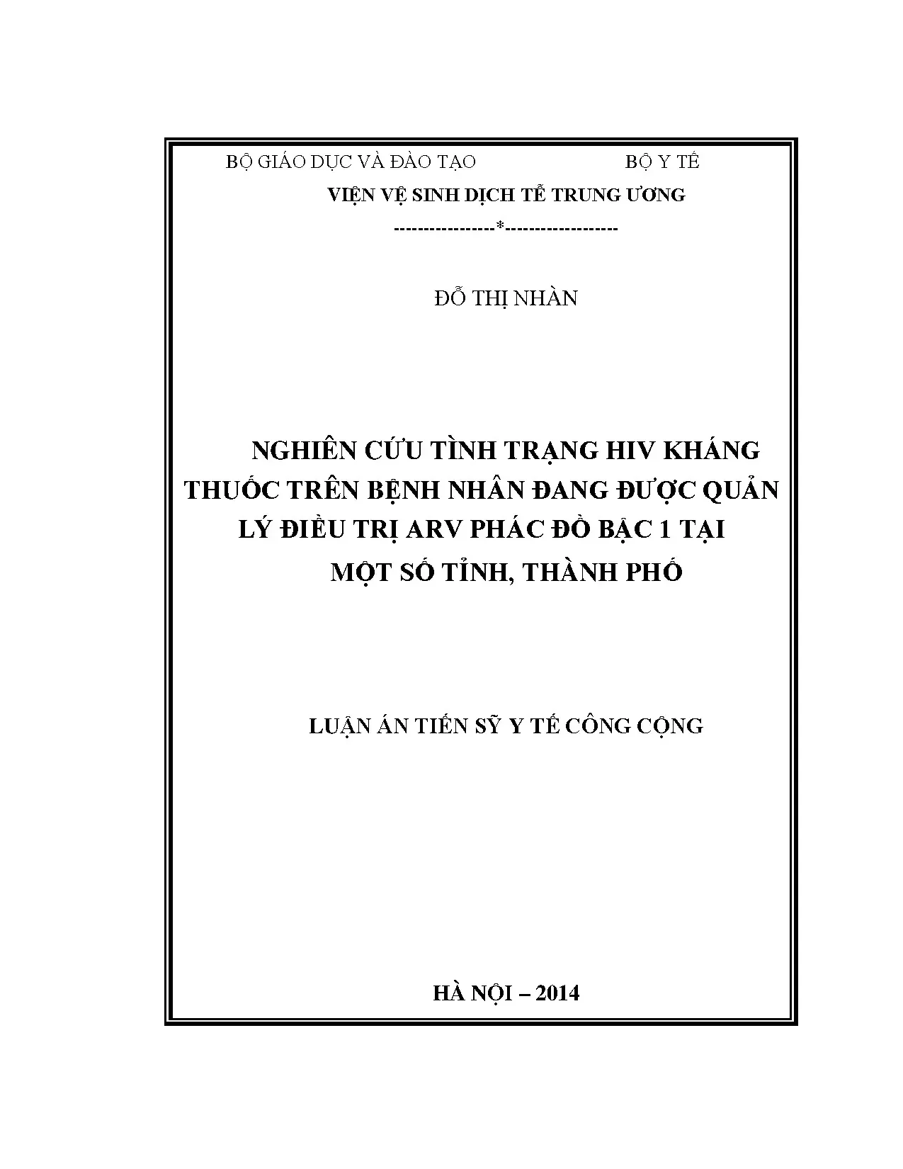 Nghiên cứu HIV kháng thuốc trên bệnh nhân ARV bậc 1 Việt Nam