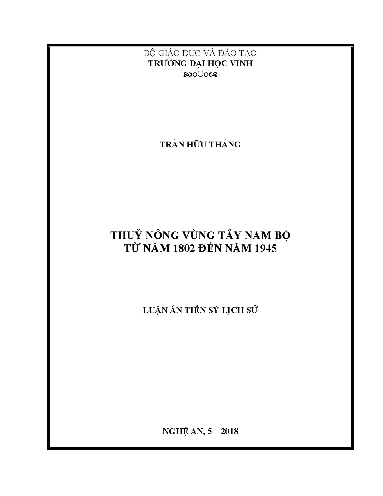 Thủy nông Tây Nam Bộ 1802-1945: Luận án Tiến sĩ Lịch sử