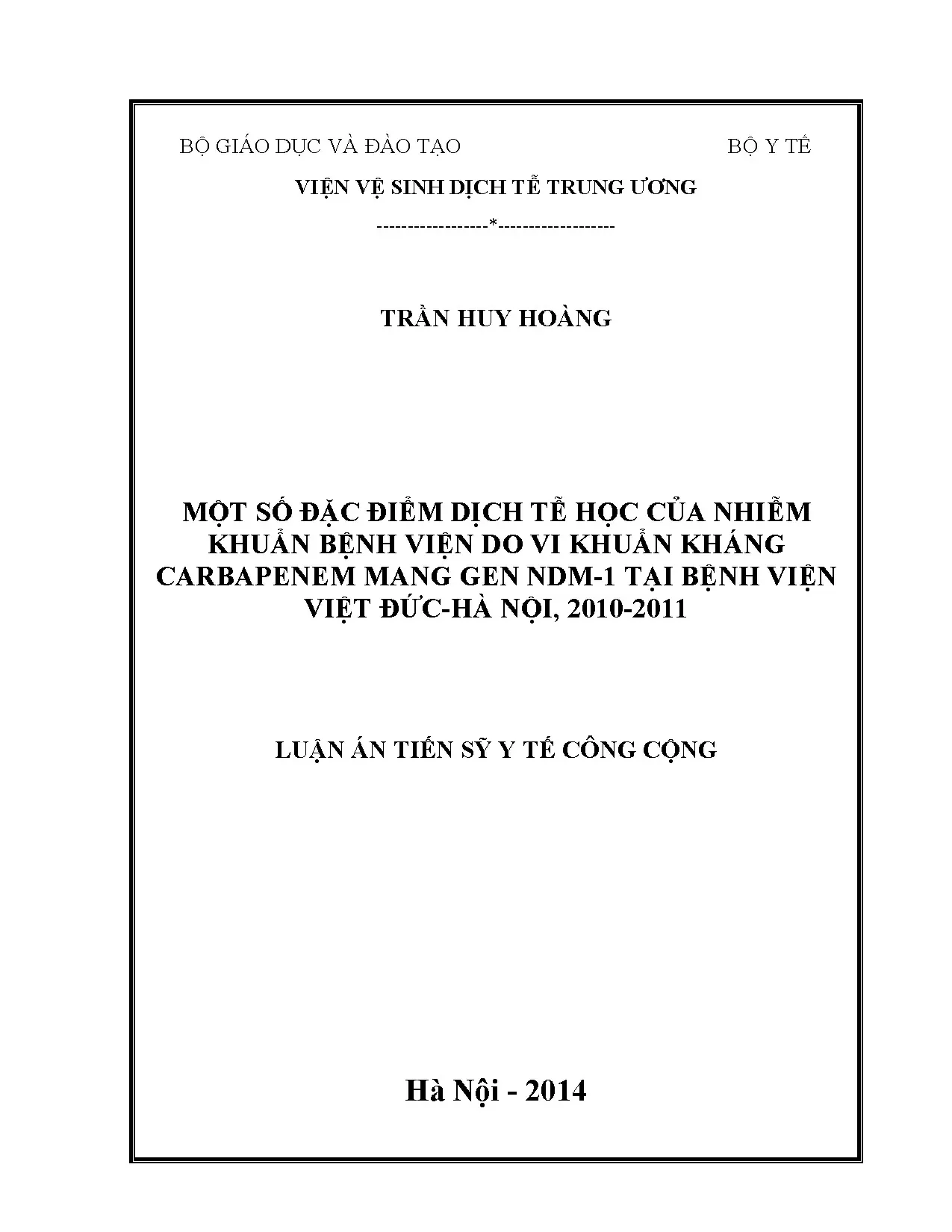 Dịch tễ học nhiễm khuẩn bệnh viện kháng Carbapenem NDM-1 Việt Đức