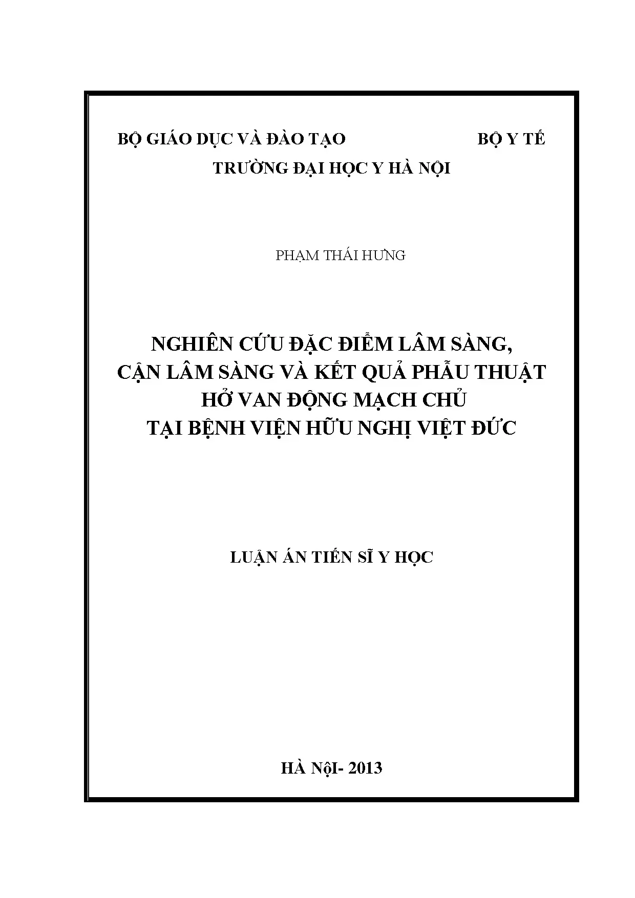 Phẫu thuật hở van động mạch chủ: Lâm sàng & Kết quả tại BV Việt Đức