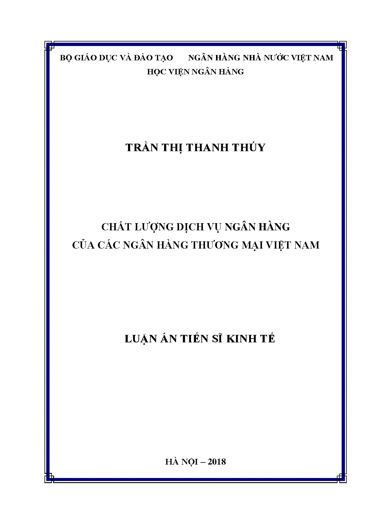 Chất lượng dịch vụ ngân hàng TM Việt Nam: Luận án TS