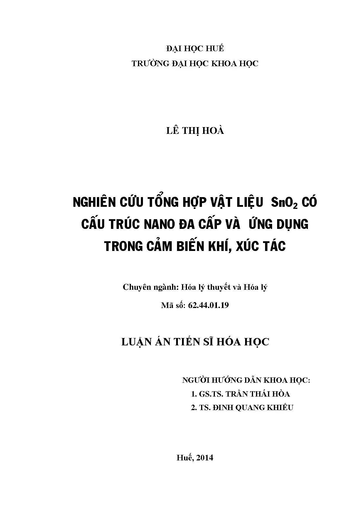 Nghiên cứu tổng hợp vật liệu sno2 có cấu trúc nano đa cấp và