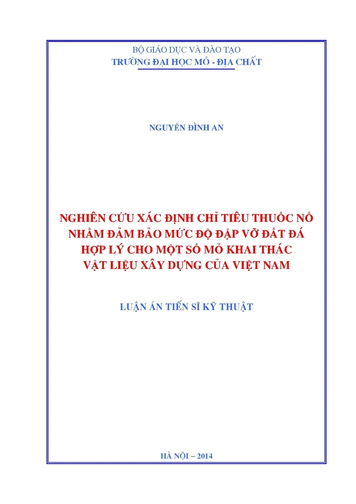 Nghiên cứu chỉ tiêu thuốc nổ tối ưu đập vỡ đất đá mỏ VLXD