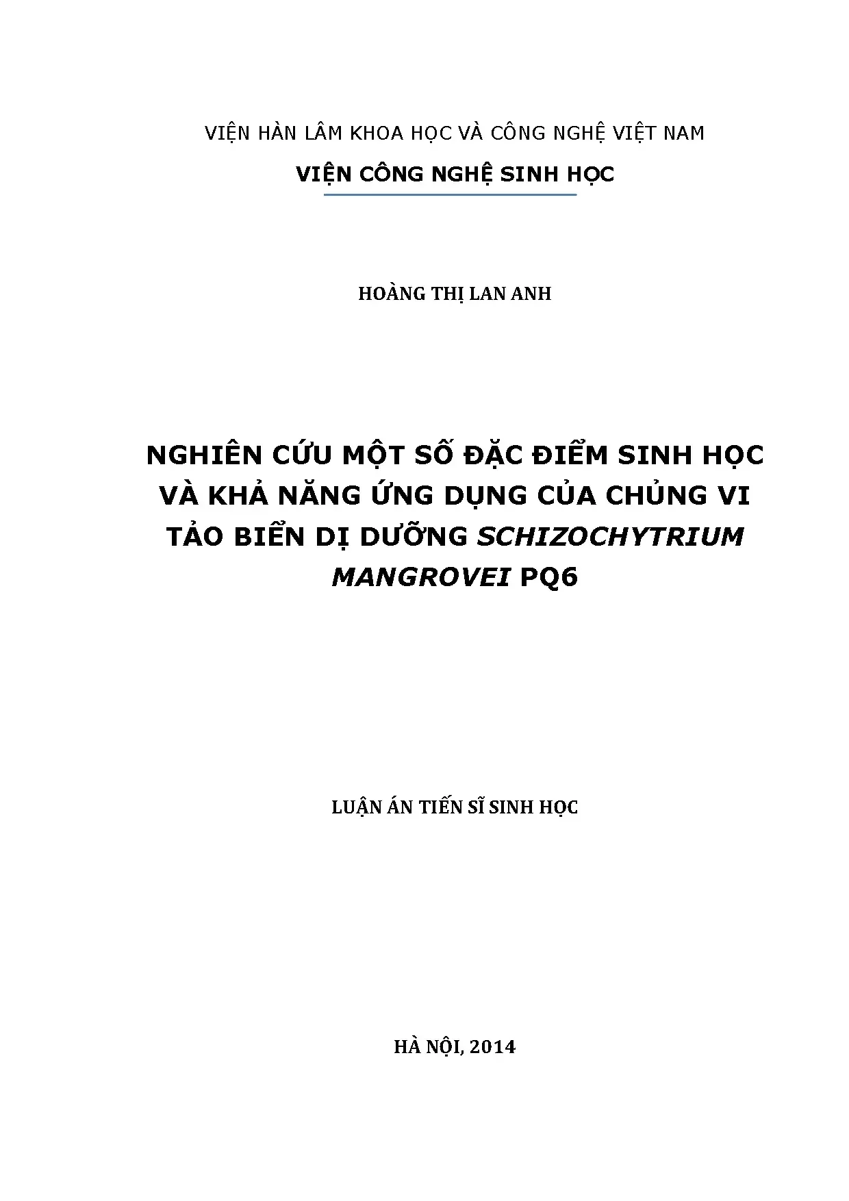 Nghiên cứu Schizochytrium mangrovei PQ6: Đặc điểm sinh học & ứng dụng