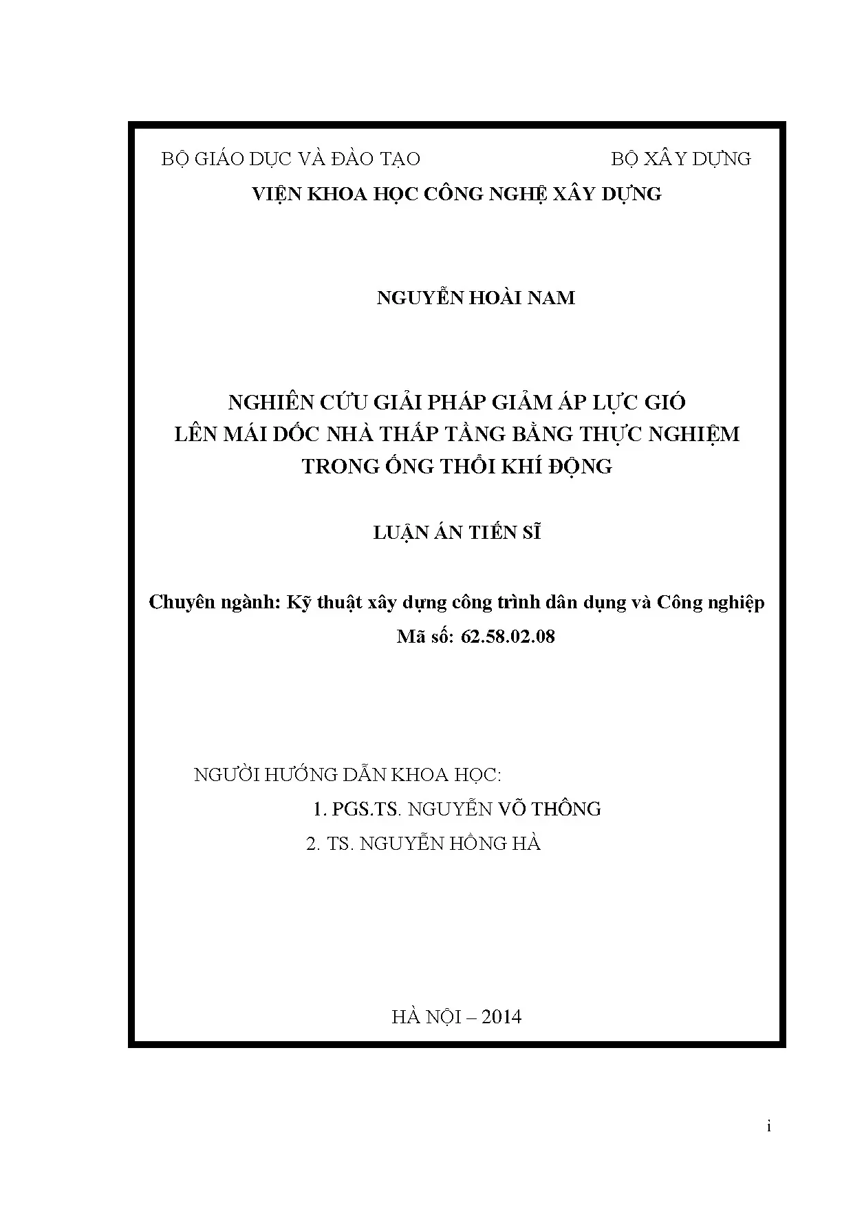 Nghiên cứu giảm áp lực gió mái dốc nhà thấp tầng ống thổi khí động