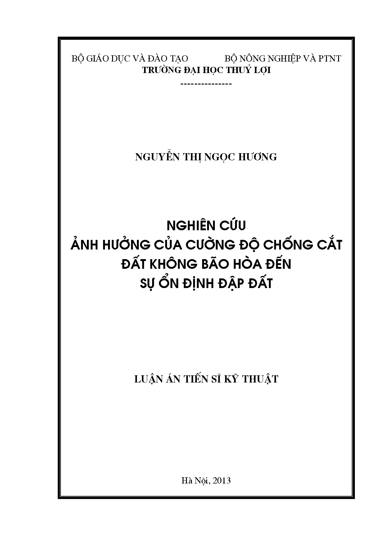 Ảnh hưởng cường độ chống cắt đất không bão hòa đến ổn định đập