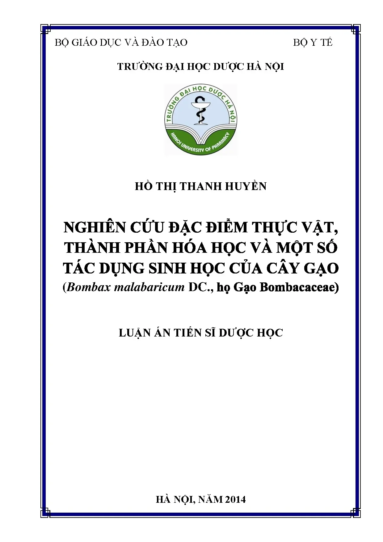 Nghiên cứu cây Gạo (Bombax malabaricum): Thực vật, hóa học, tác dụng