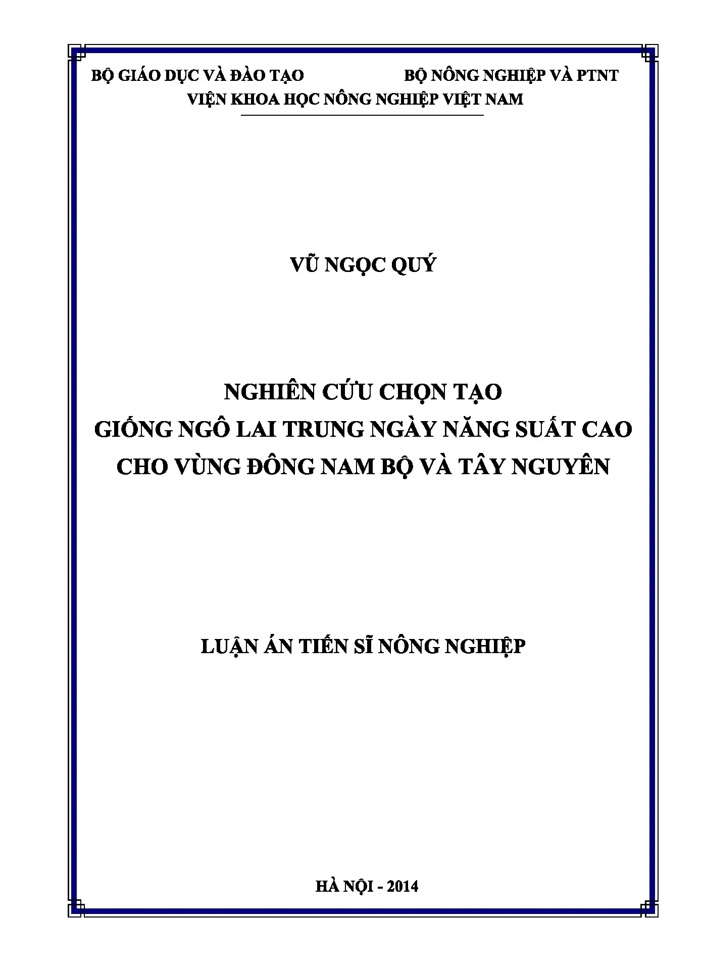 Nghiên cứu chọn tạo giống ngô lai năng suất cao vùng Đông Nam Bộ