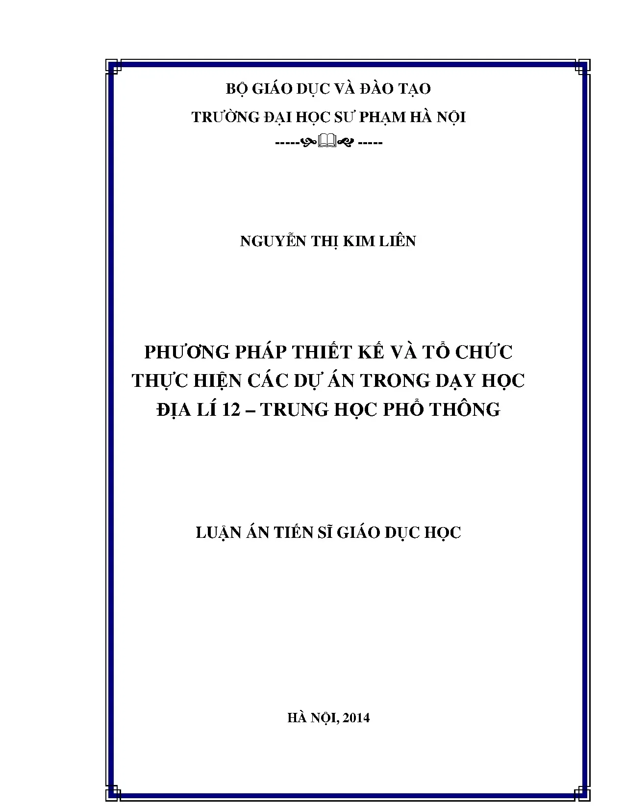 Phương pháp thiết kế và tổ chức thực hiện các dự án trong dạ