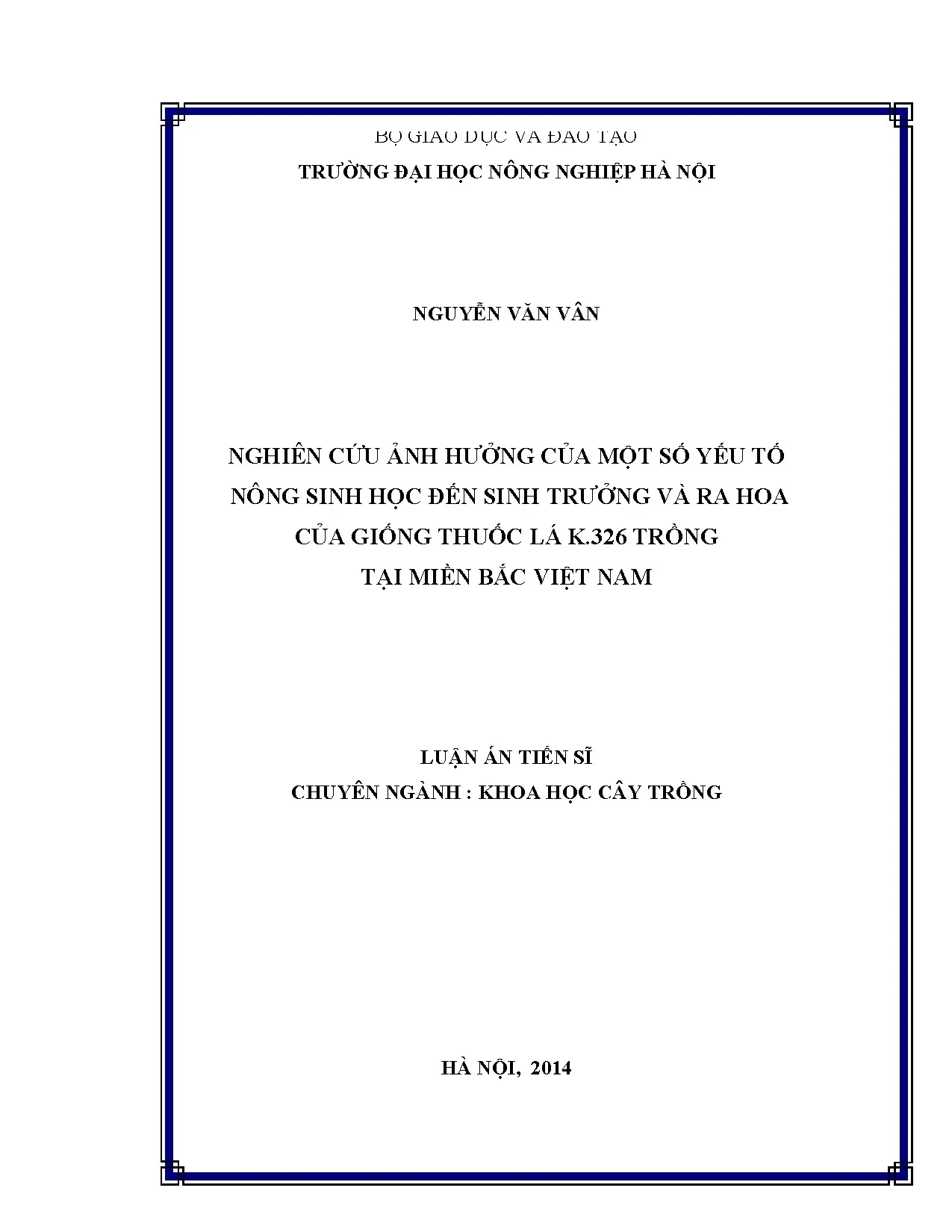 Nghiên cứu yếu tố nông sinh học: Sinh trưởng, ra hoa thuốc lá K.326