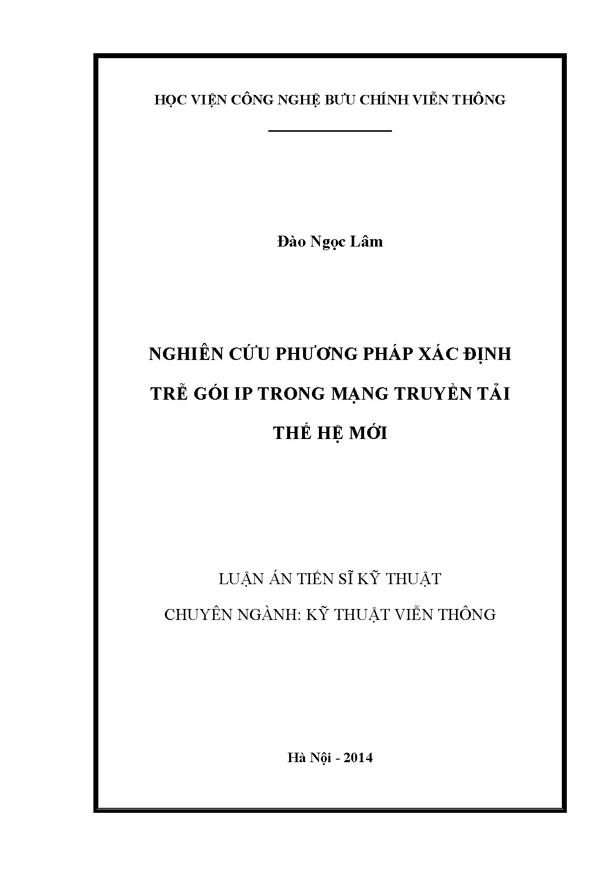 Nghiên cứu phương pháp xác định trễ gói IP trong mạng truyền tải thế hệ mới