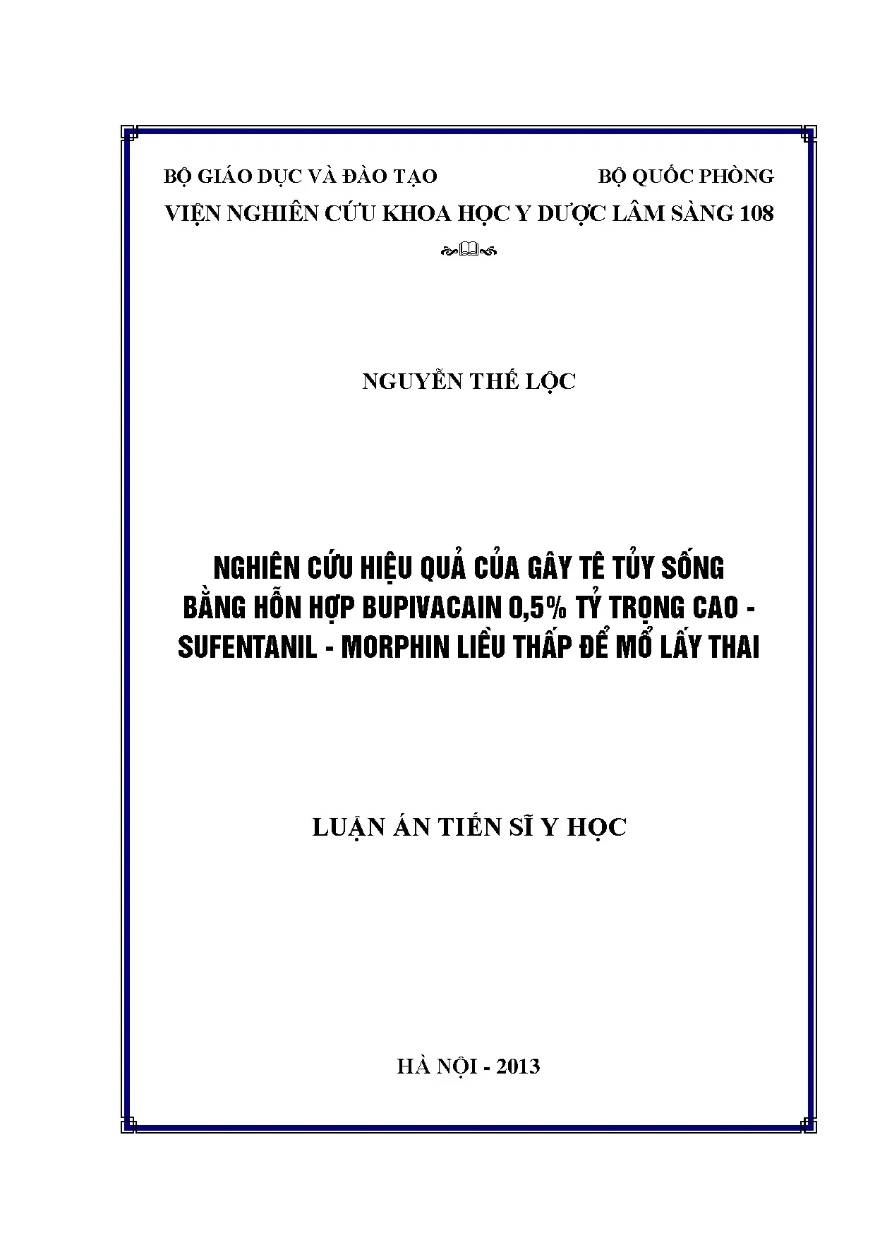 Hiệu quả gây tê tủy sống mổ lấy thai: Bupivacain Sufentanil Morphin