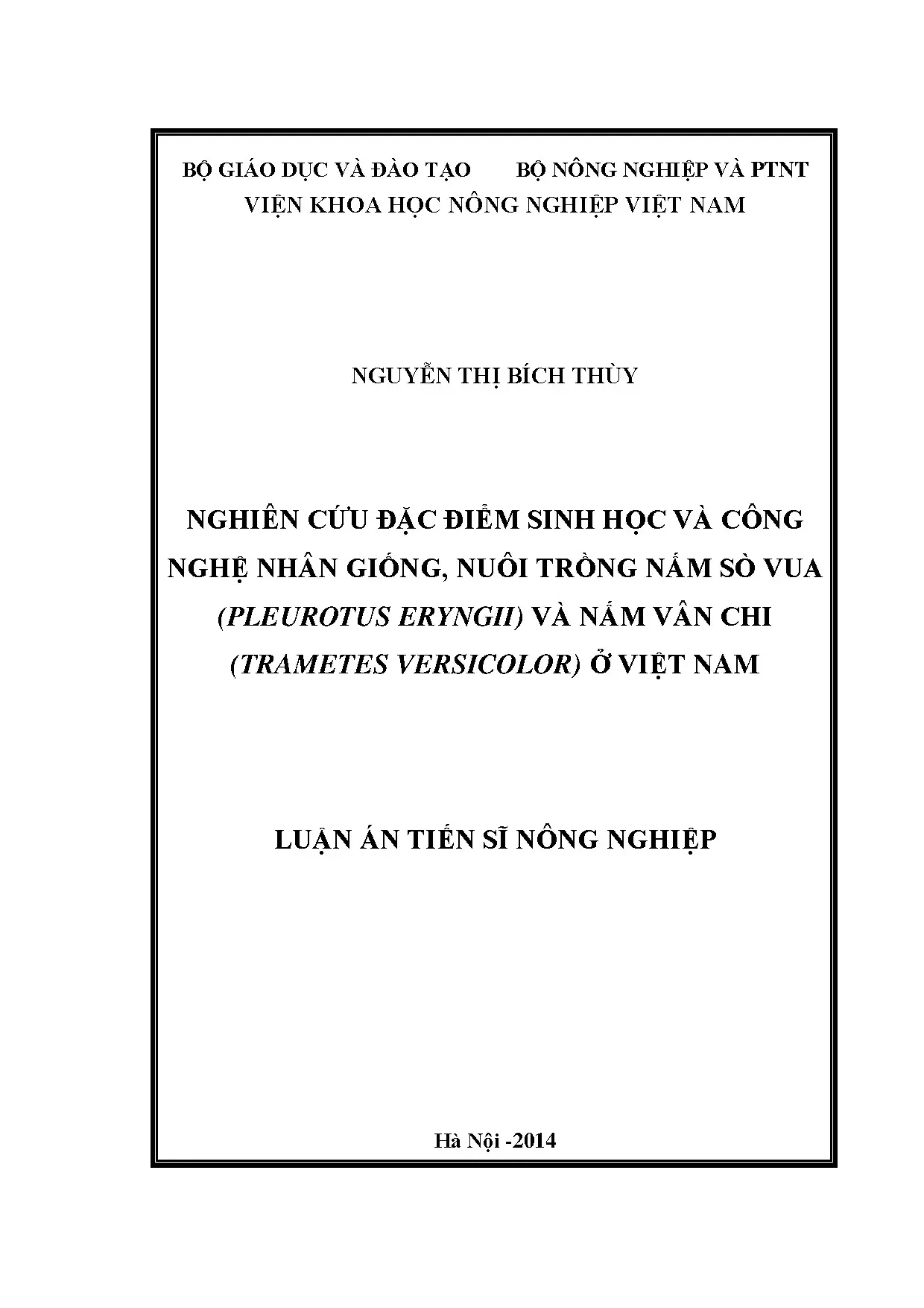 Nghiên cứu sinh học & nhân giống nấm sò vua, vân chi Việt Nam
