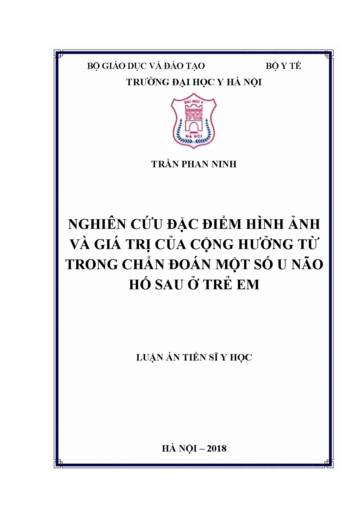 Nghiên cứu đặc điểm hình ảnh và giá trị của cộng hưởng từ tr