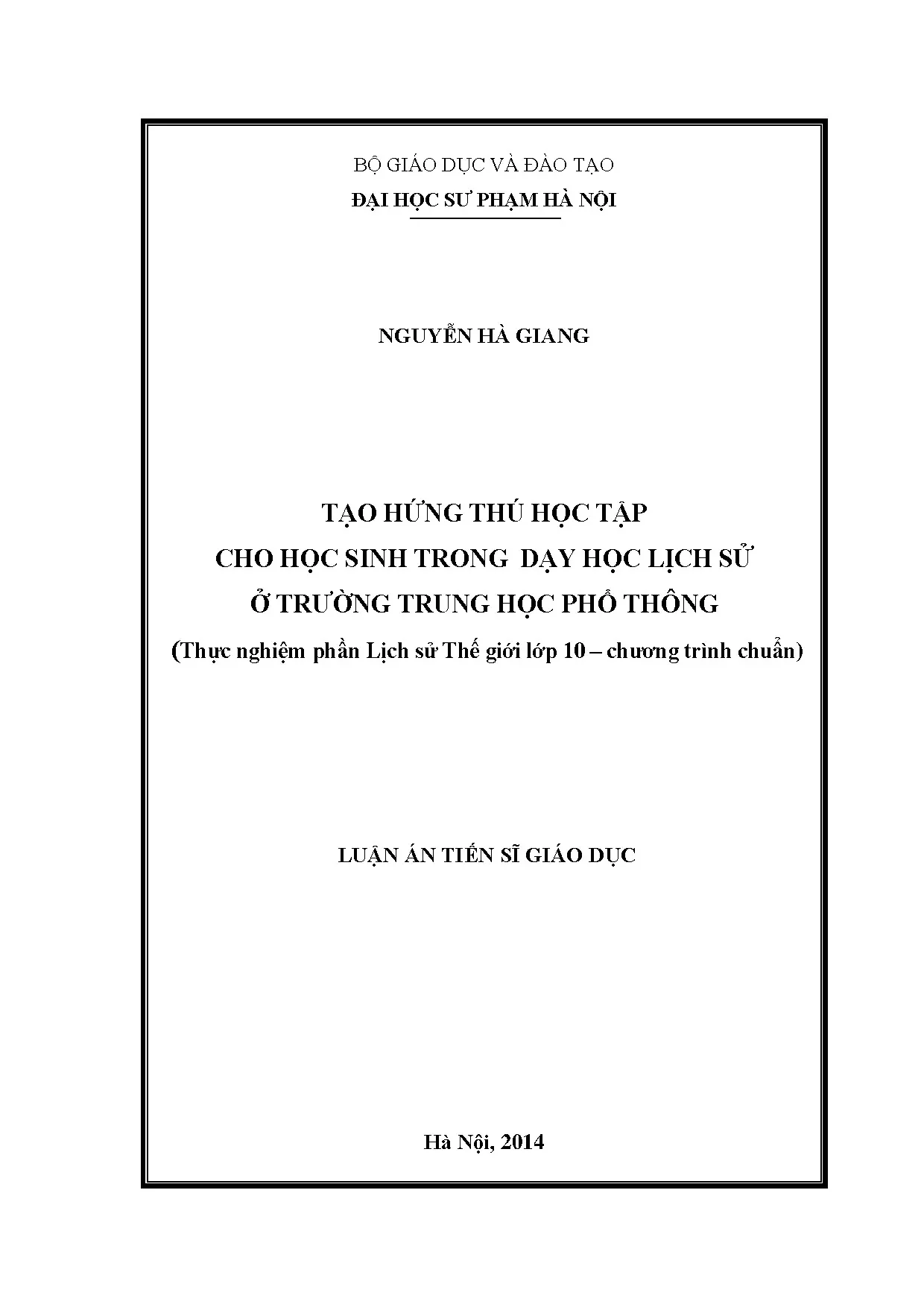 Tạo hứng thú học tập lịch sử THPT: Lịch sử Thế giới lớp 10