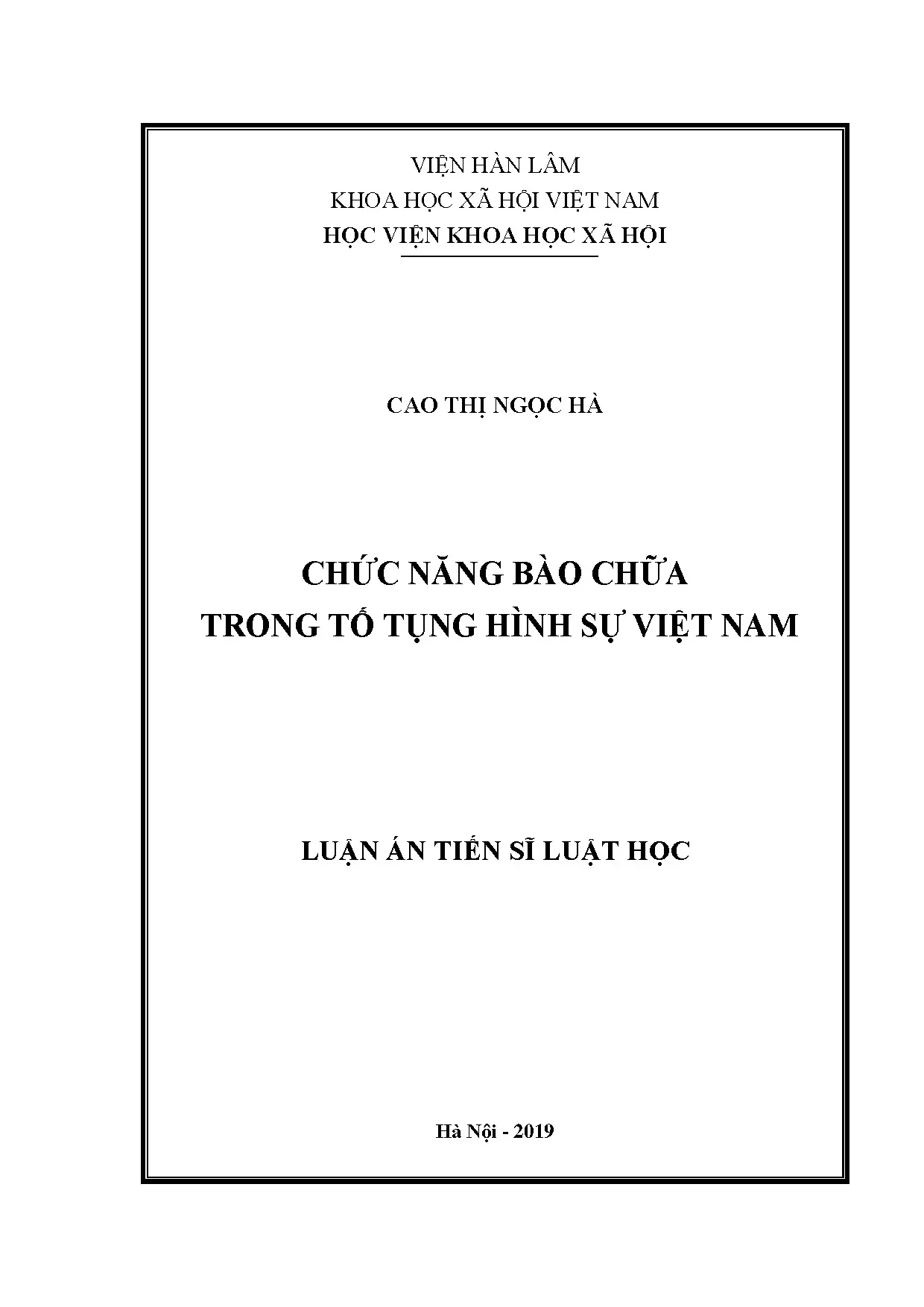 Nghiên cứu chức năng bào chữa trong tố tụng hình sự Việt Nam