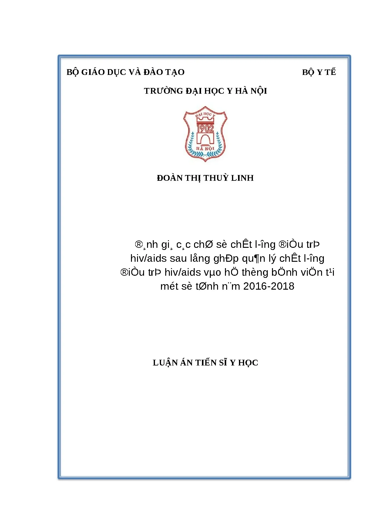 Luận án tiến sĩ đánh giá các chỉ số chất lượng điều trị hiv