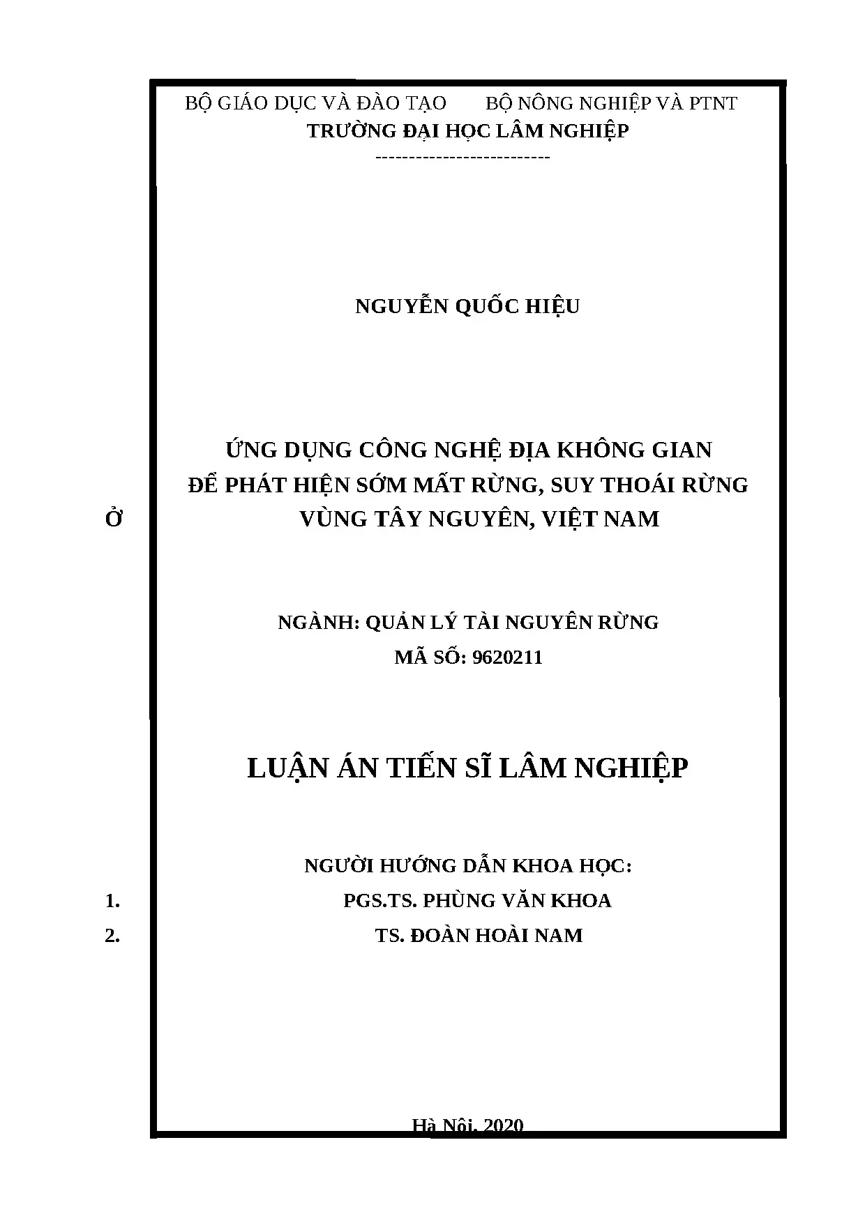 Ứng dụng Địa Không Gian phát hiện mất/suy thoái rừng Tây Nguyên