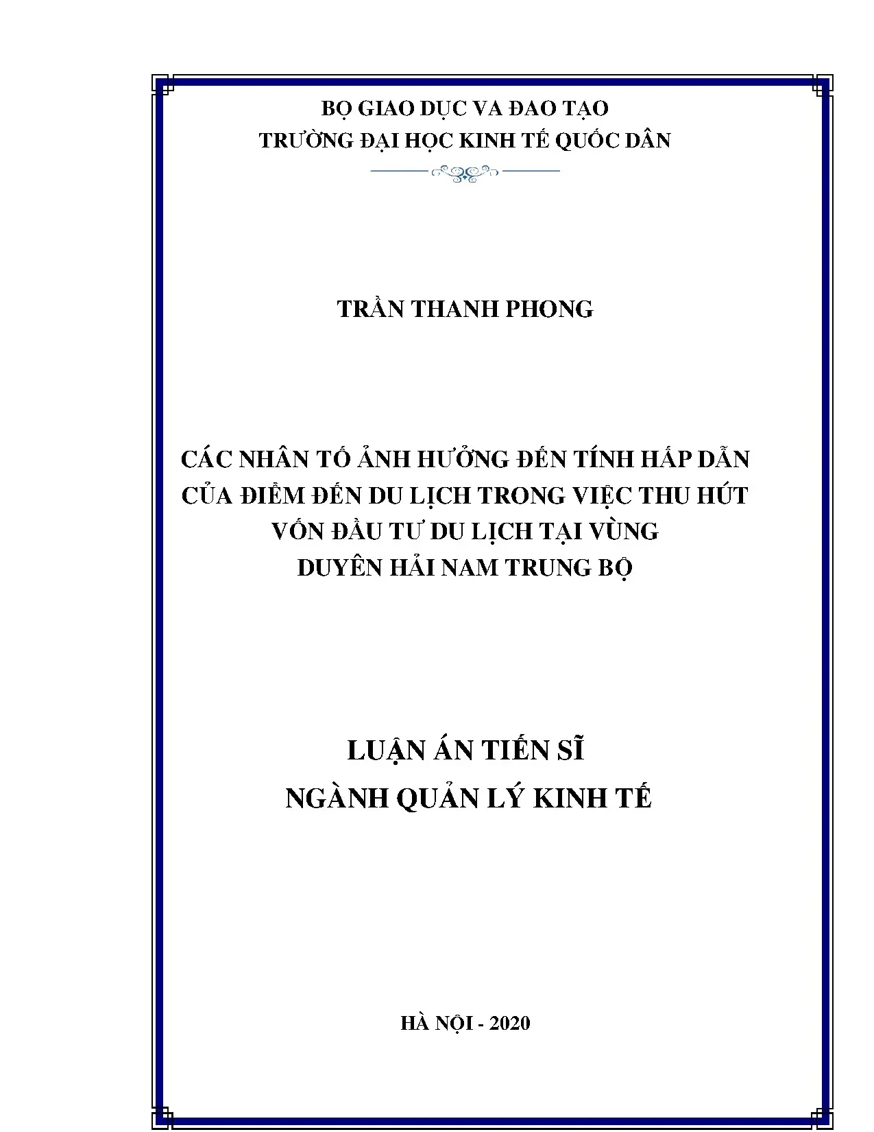Nhân tố ảnh hưởng hấp dẫn điểm đến thu hút vốn đầu tư du lịch
