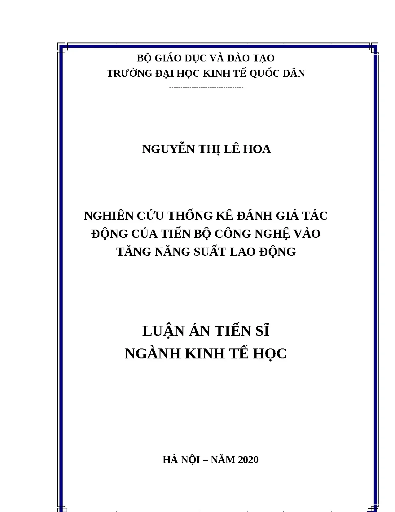 Tác động công nghệ đến năng suất lao động Việt Nam: Luận án TS