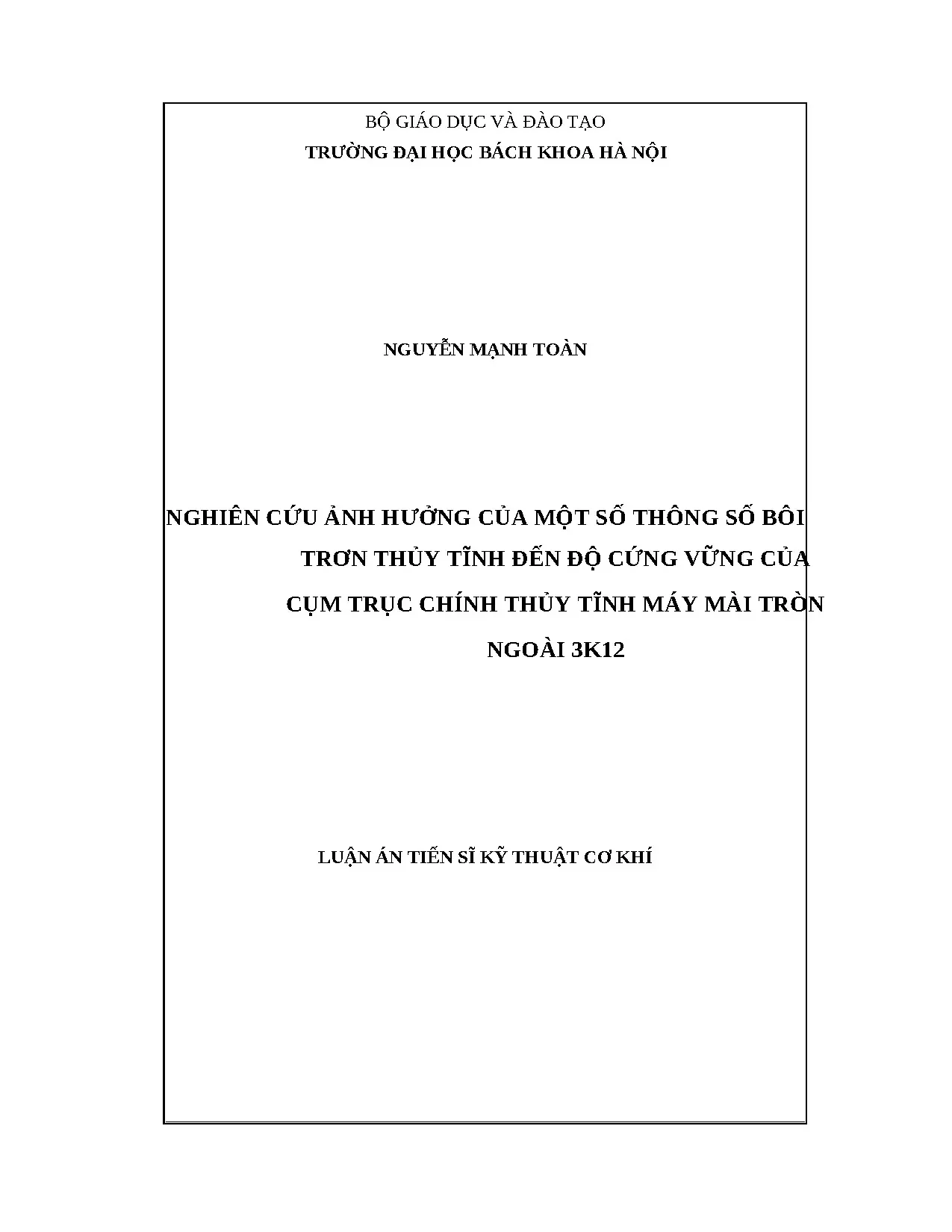 Ảnh hưởng thông số bôi trơn đến độ cứng vững trục chính thủy tĩnh