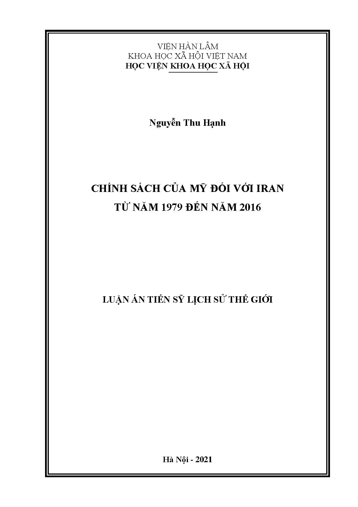 Chính sách Mỹ đối với Iran (1979-2016): Luận án Tiến sĩ