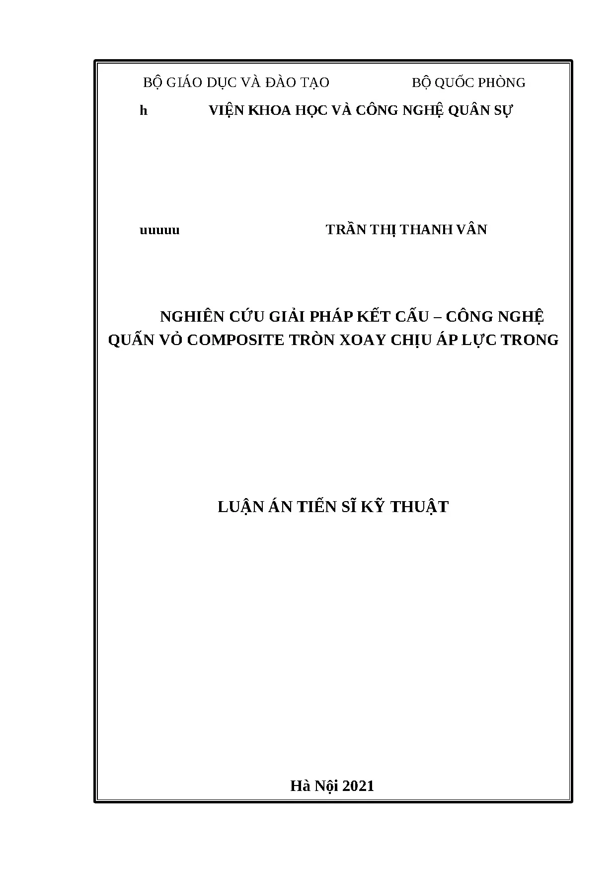 Nghiên cứu vỏ composite tròn xoay chịu áp lực trong bằng công nghệ quấn