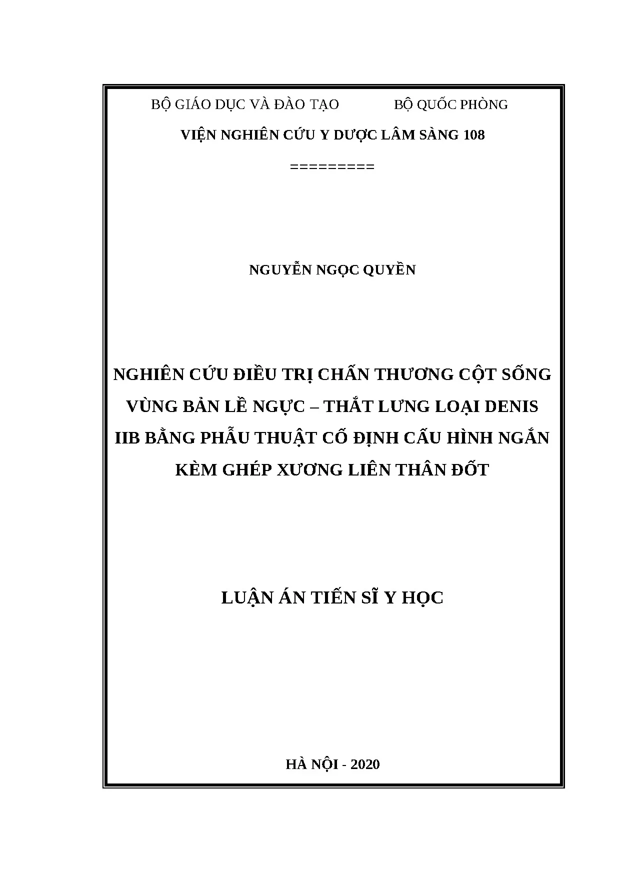 Phẫu thuật cố định chấn thương cột sống ngực thắt lưng Denis IIB
