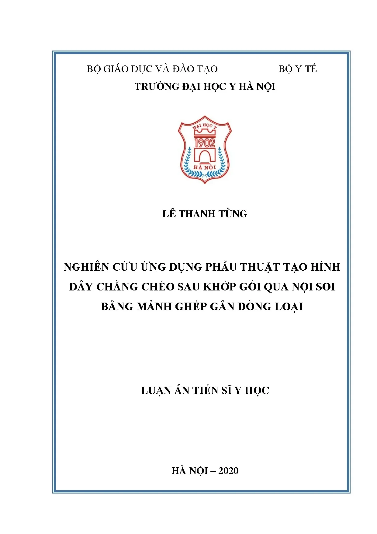 Phẫu thuật nội soi tạo hình dây chằng chéo sau khớp gối bằng mảnh ghép