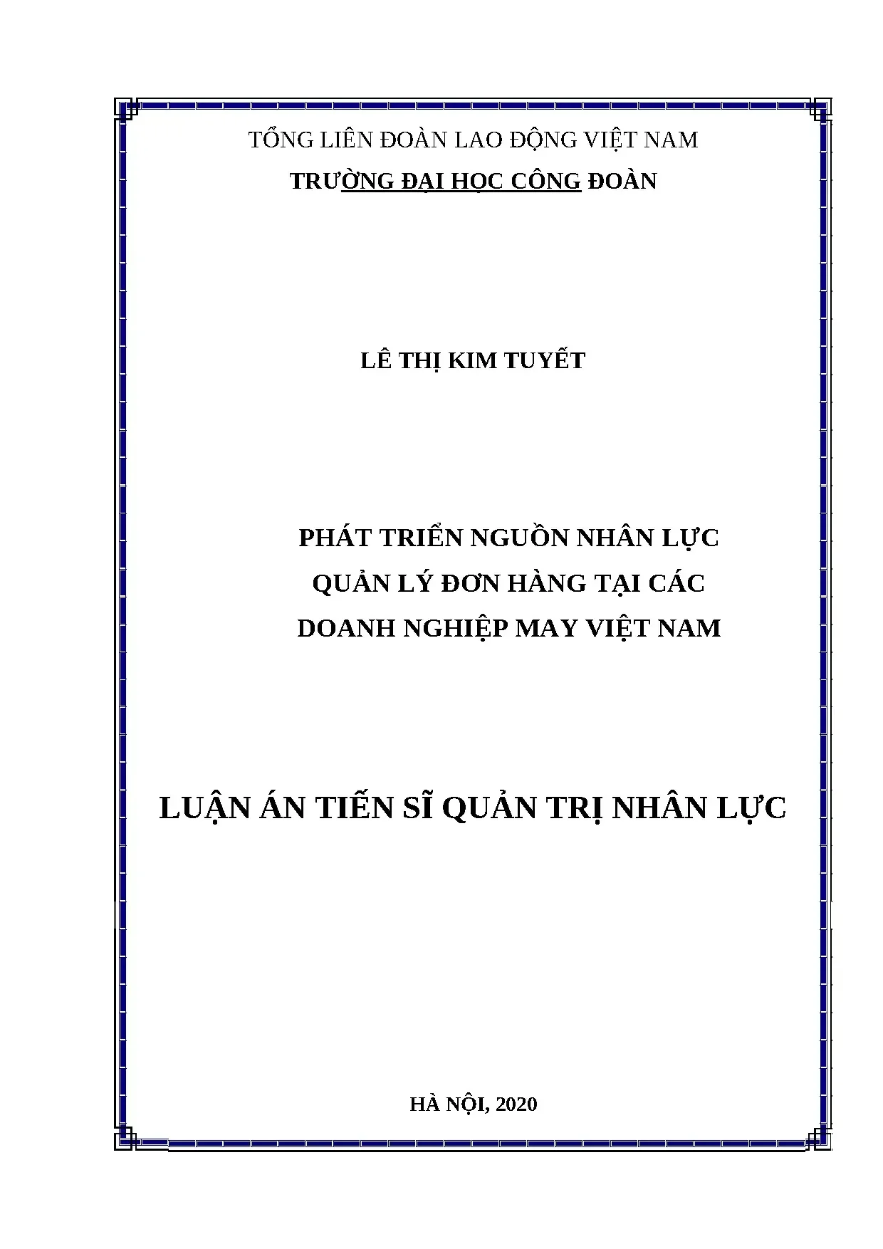 Phát triển nguồn nhân lực quản lý đơn hàng doanh nghiệp may Việt Nam