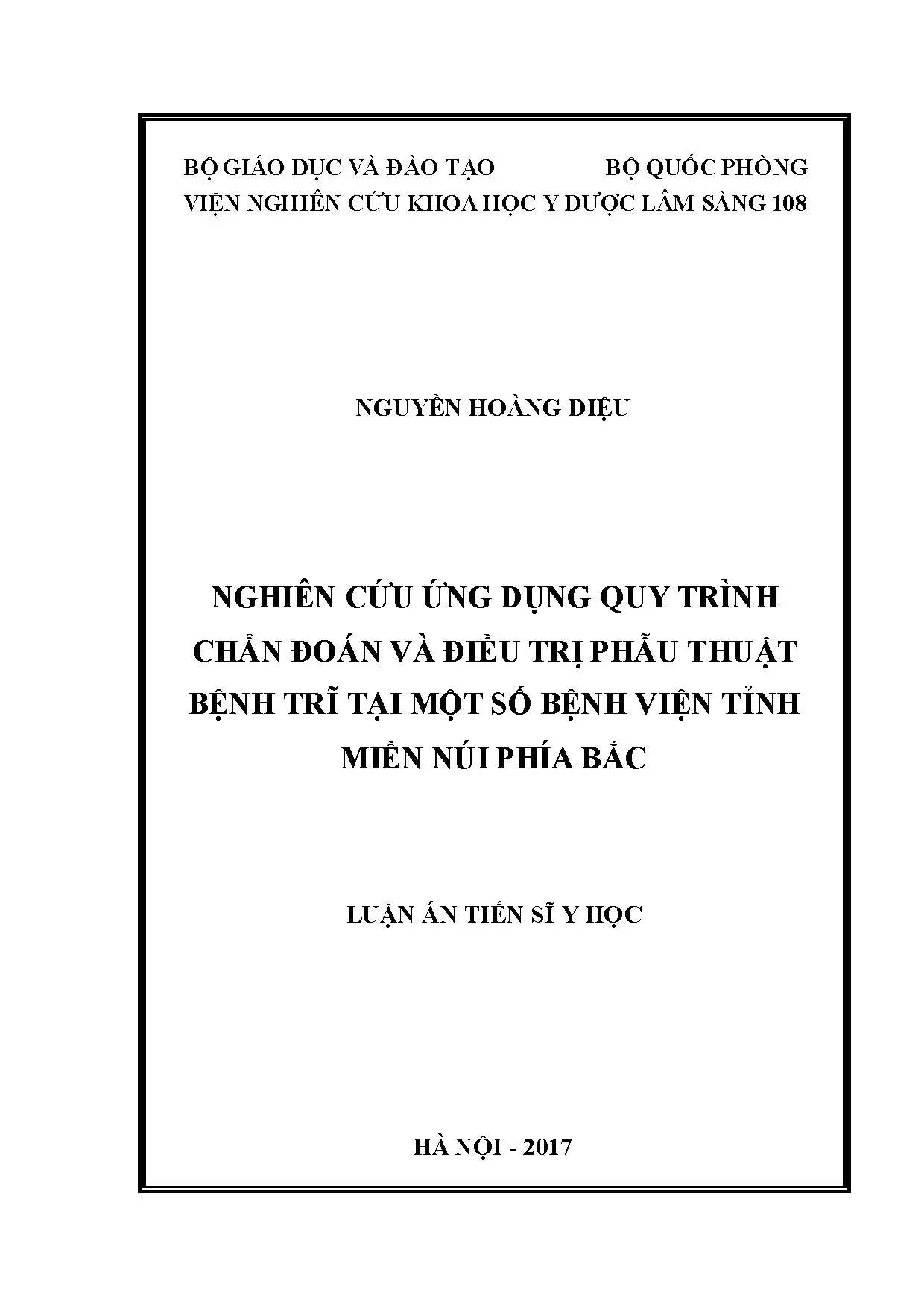 Ứng dụng quy trình chẩn đoán, phẫu thuật trĩ miền núi