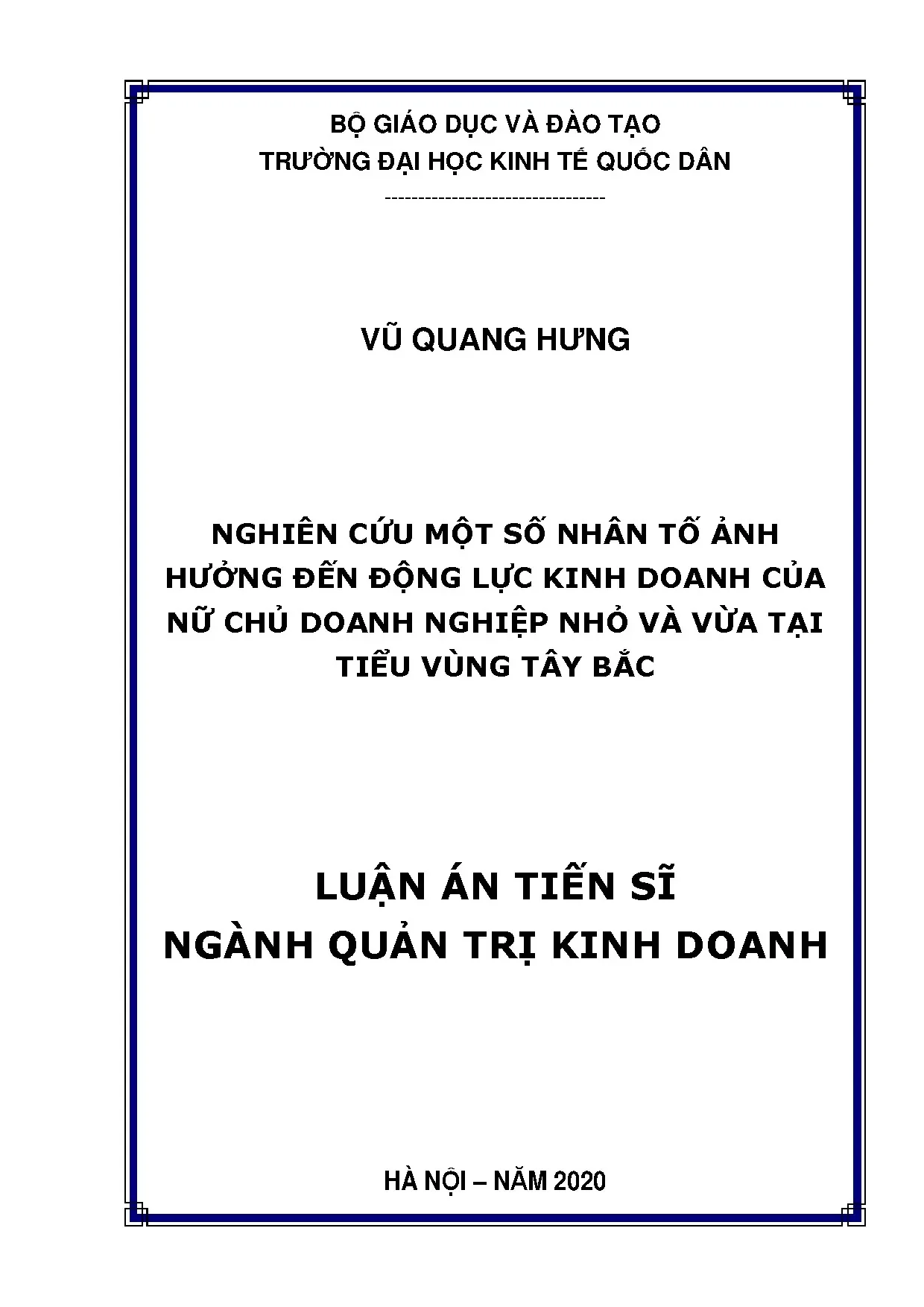 Nhân tố ảnh hưởng động lực kinh doanh nữ chủ DNNVV Tây Bắc
