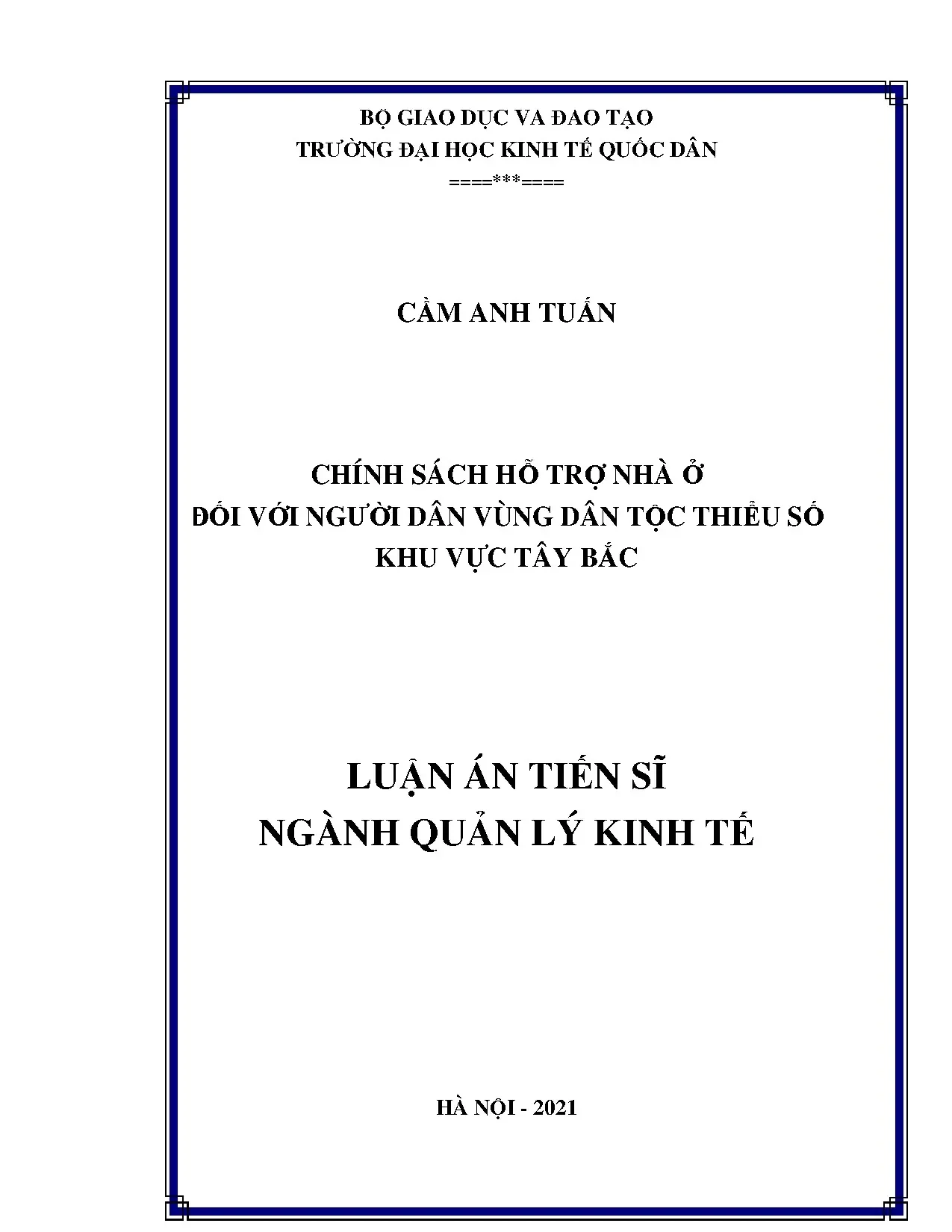 Chính sách hỗ trợ nhà ở người dân DTTS Tây Bắc - Luận án TS