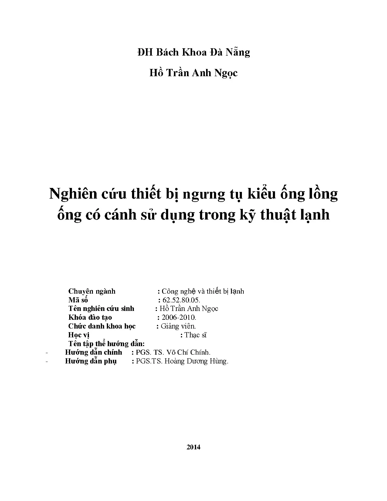 Nghiên cứu thiết bị ngưng tụ ống lồng ống có cánh kỹ thuật lạnh