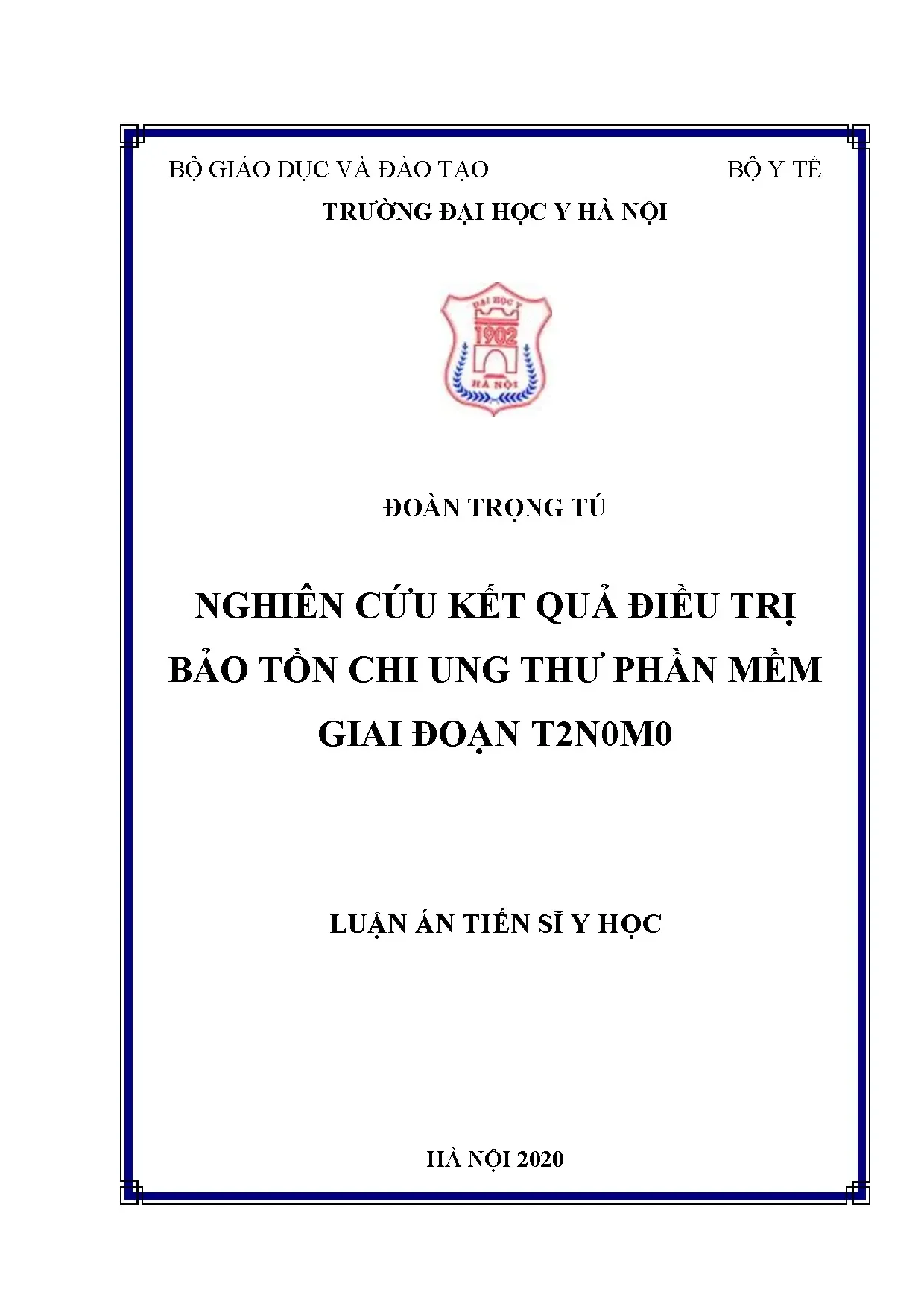 Nghiên cứu điều trị bảo tồn ung thư phần mềm chi T2N0M0