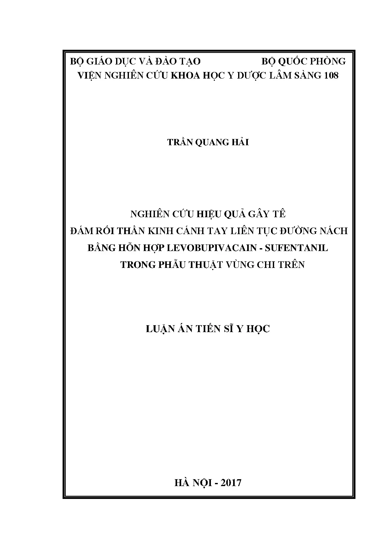 Luận án tiến sĩ nghiên cứu hiệu quả gây tê đám rối thần kinh