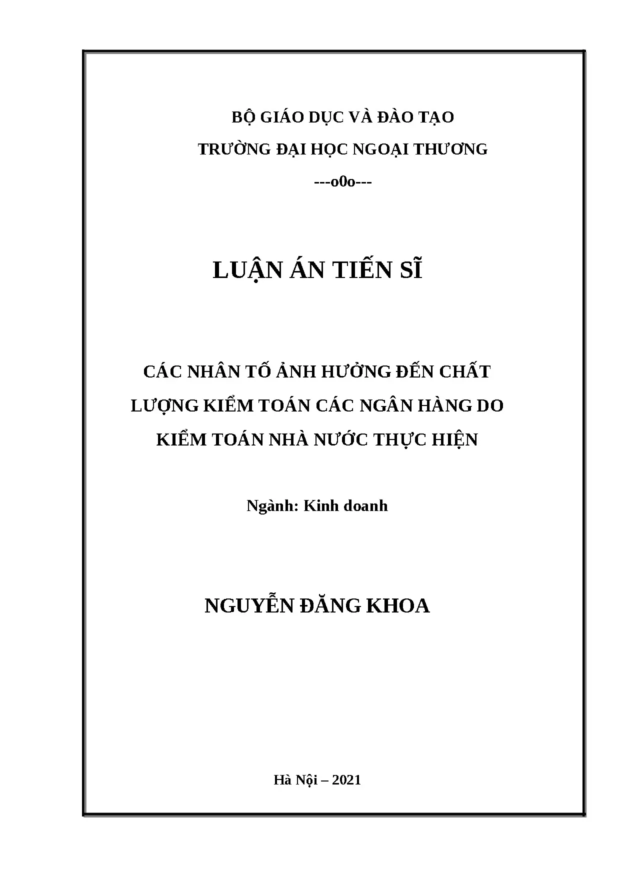 Nhân tố ảnh hưởng chất lượng kiểm toán ngân hàng bởi KTNN