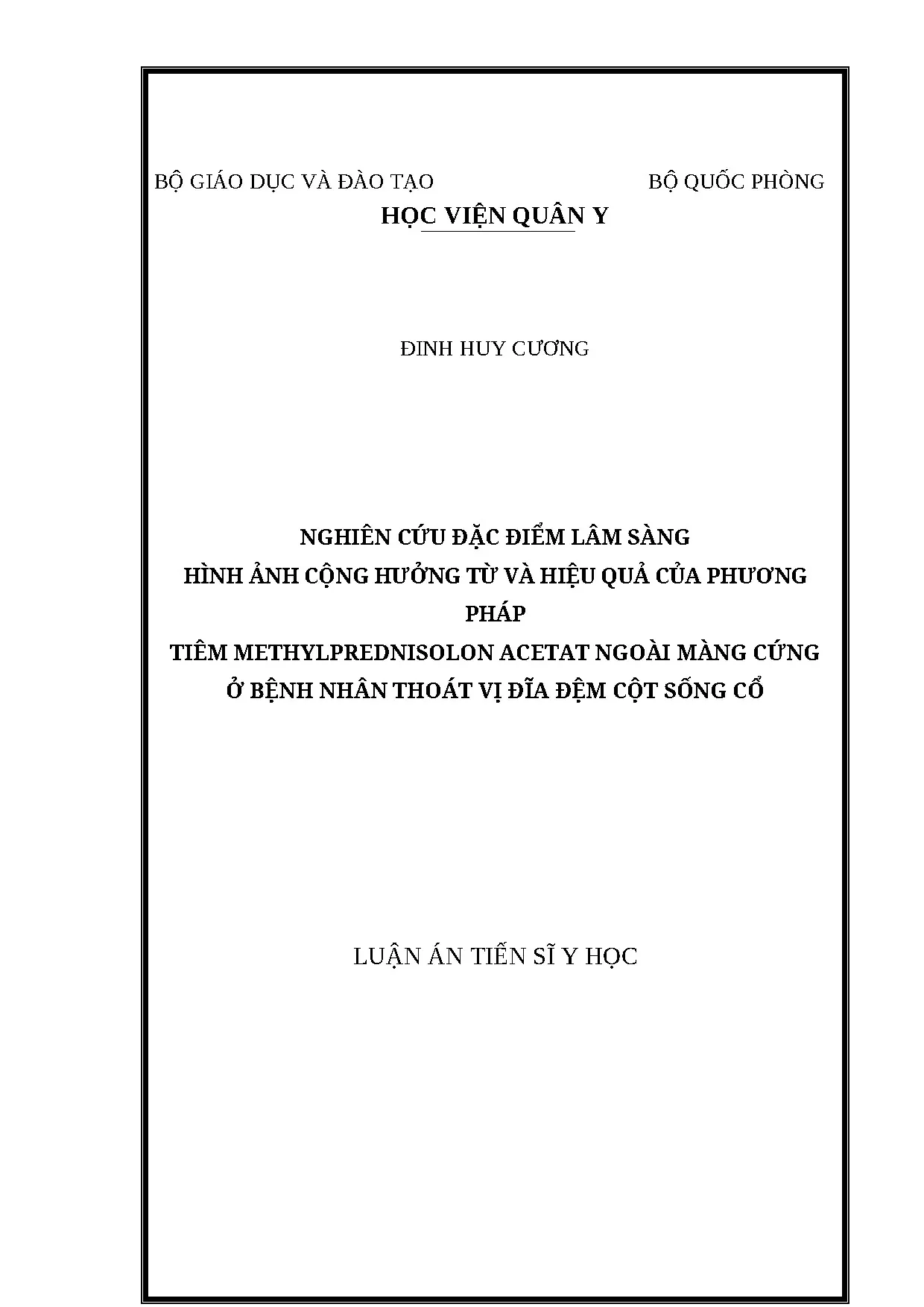 Nghiên cứu TVĐĐ CSC: CHT & hiệu quả tiêm Methylprednisolon