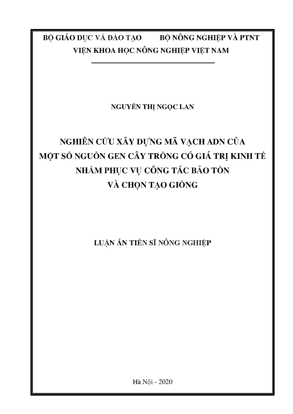 Xây dựng mã vạch ADN nguồn gen cây trồng bảo tồn, chọn tạo giống