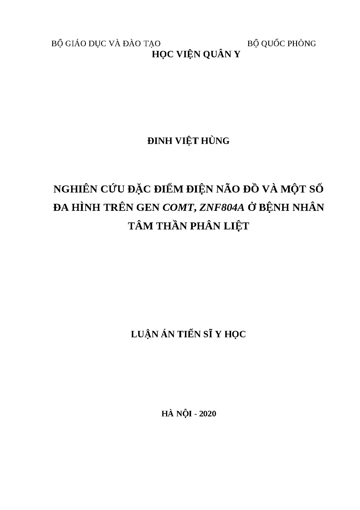 Đặc điểm EEG, gen COMT, ZNF804A ở bệnh nhân tâm thần phân liệt
