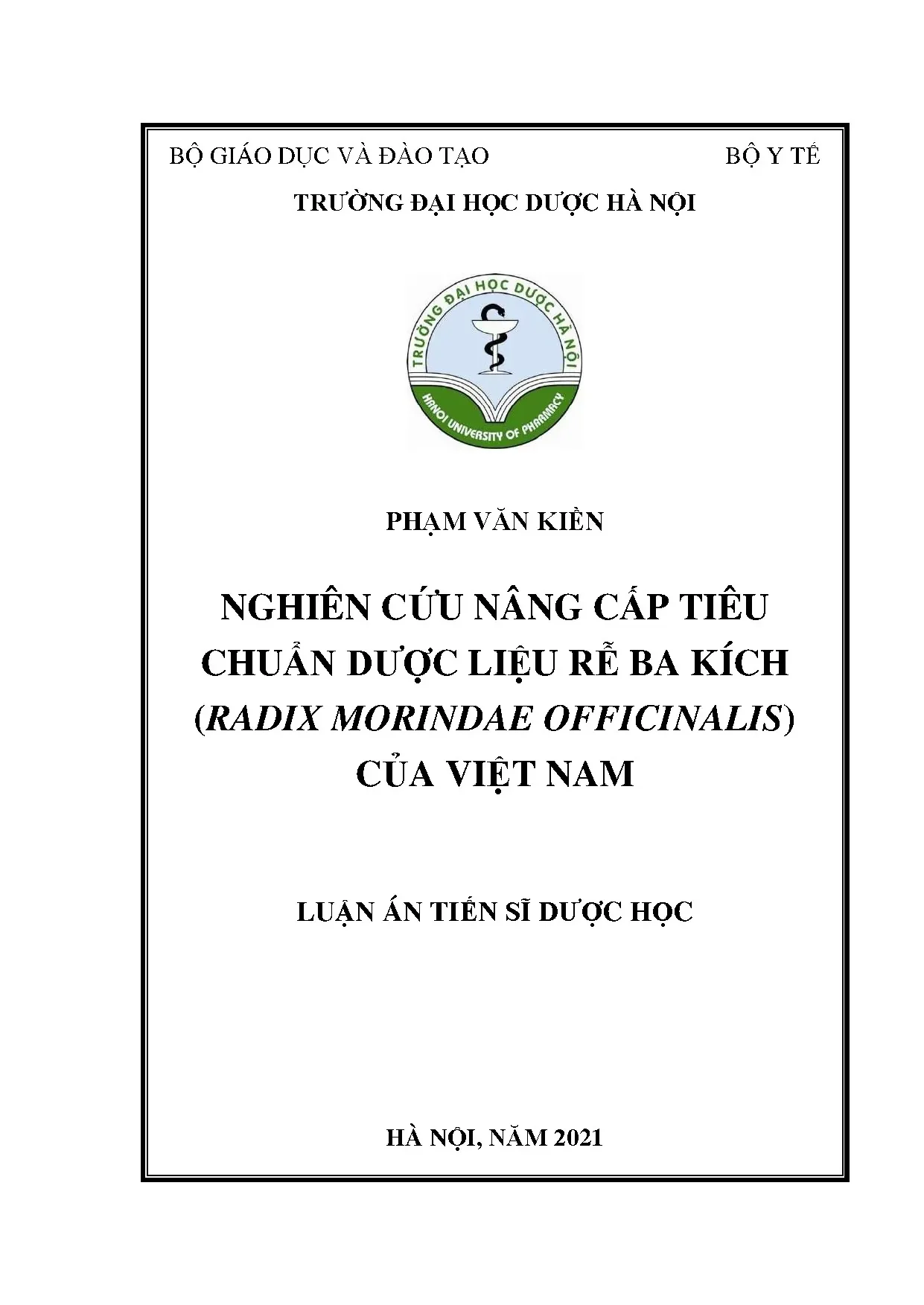 Nâng cấp tiêu chuẩn dược liệu rễ Ba kích (Morindae) Việt Nam