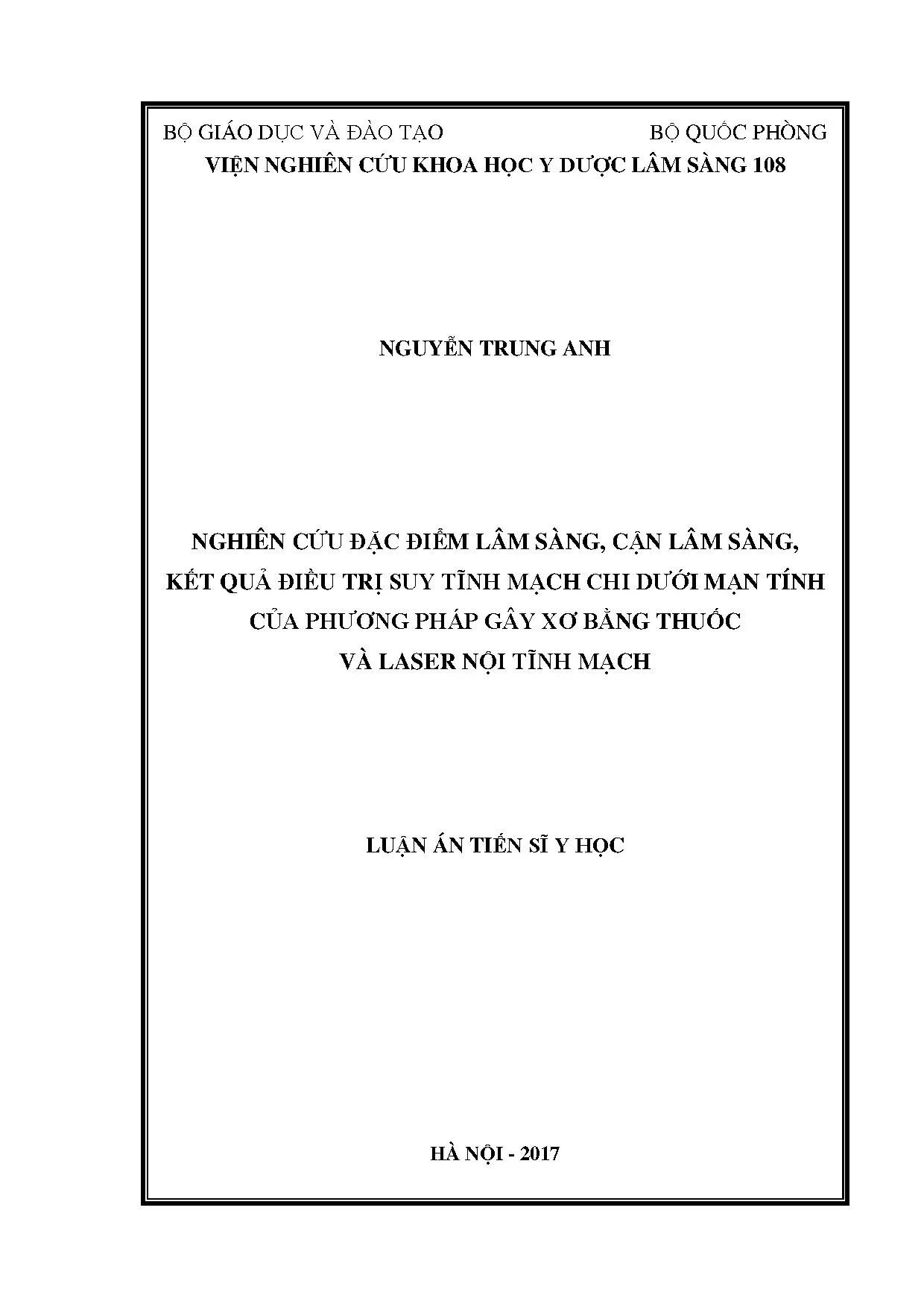 Nghiên cứu điều trị suy tĩnh mạch chi dưới mạn tính: Gây xơ & Laser