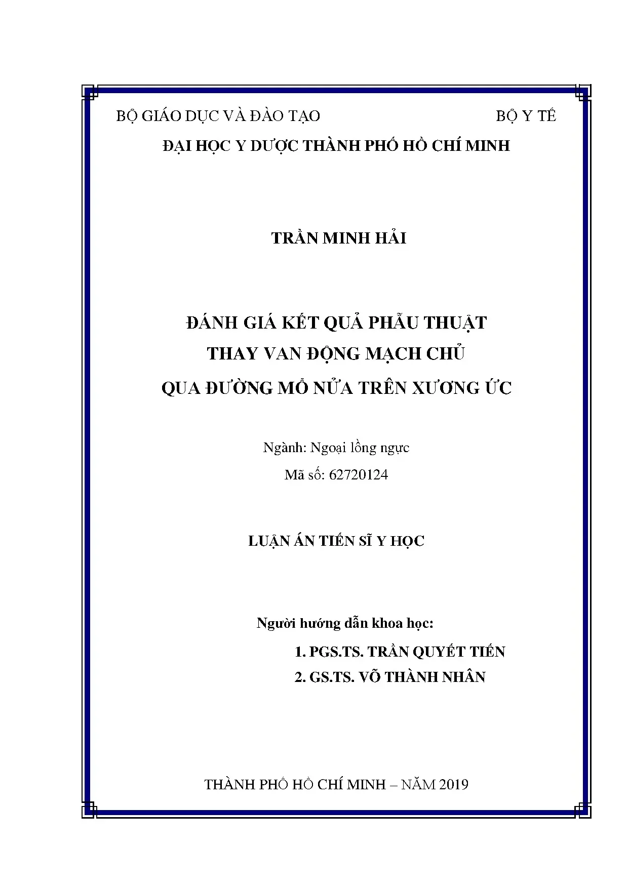 Đánh giá phẫu thuật thay van ĐMC qua đường mổ nửa trên xương ức