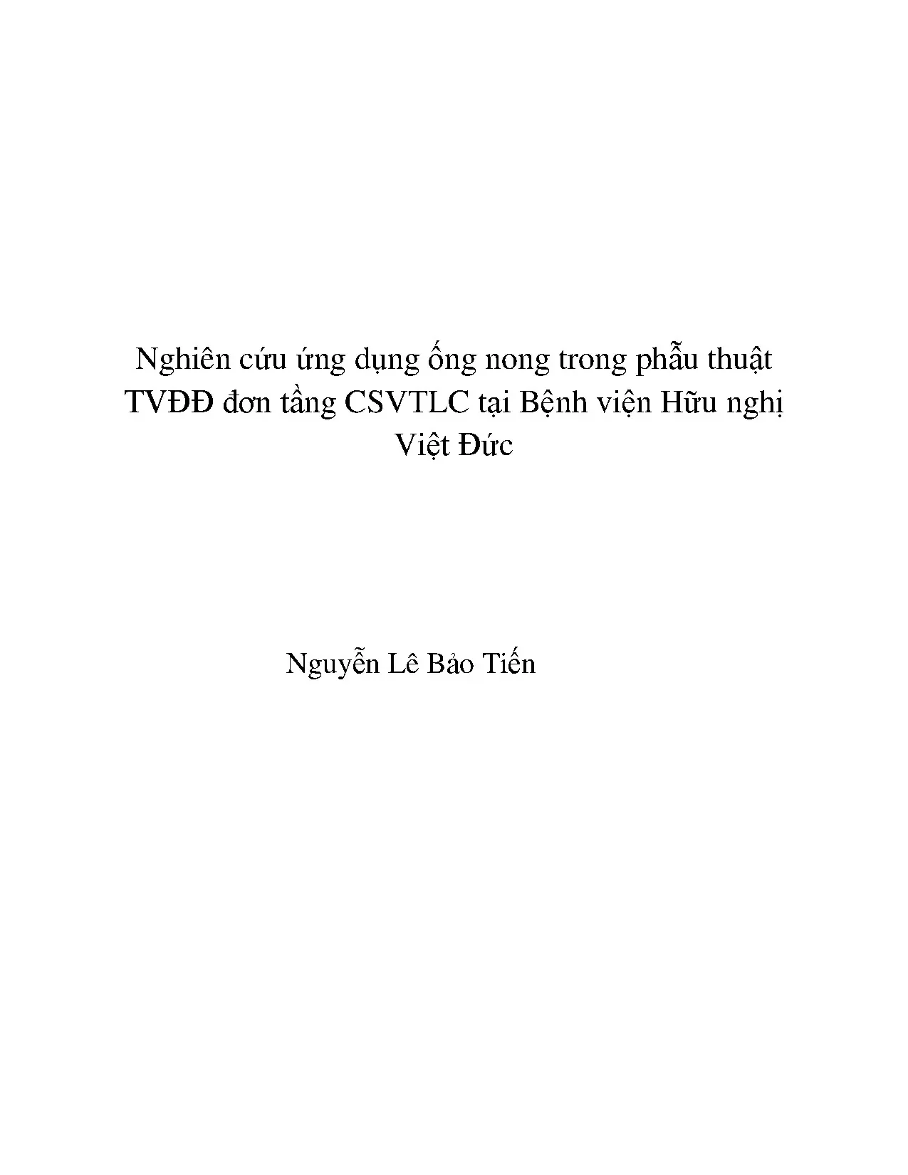 Luận án tiến sĩ nghiên cứu ứng dụng ống nong trong phẫu thuậ