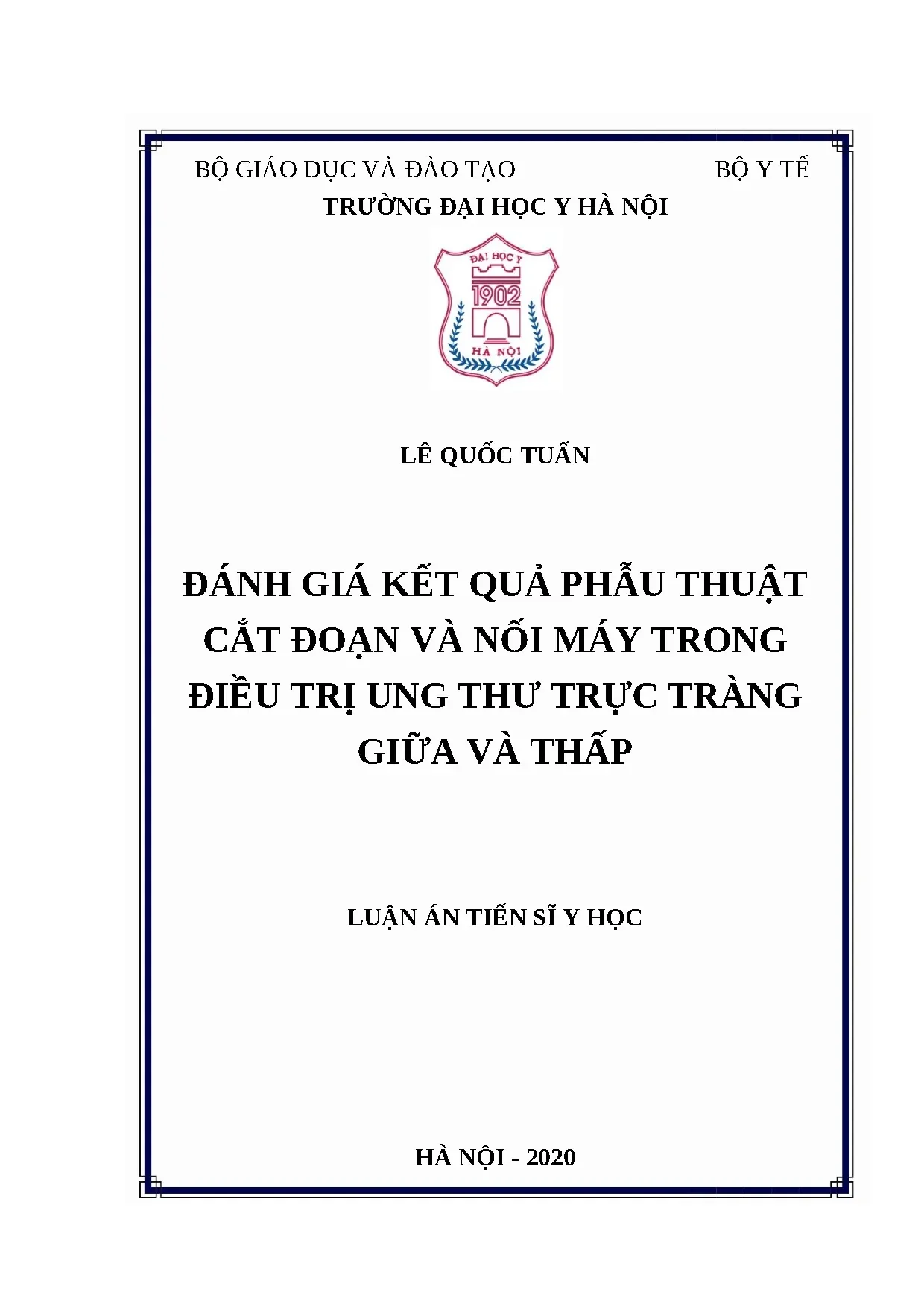 Đánh giá kết quả phẫu thuật ung thư trực tràng giữa và thấp