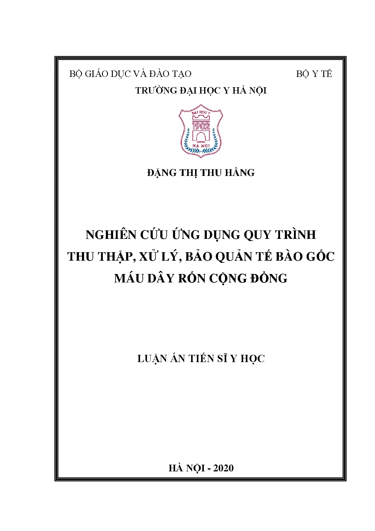 Nghiên cứu ứng dụng quy trình thu thập xử lý bảo quản tế bào