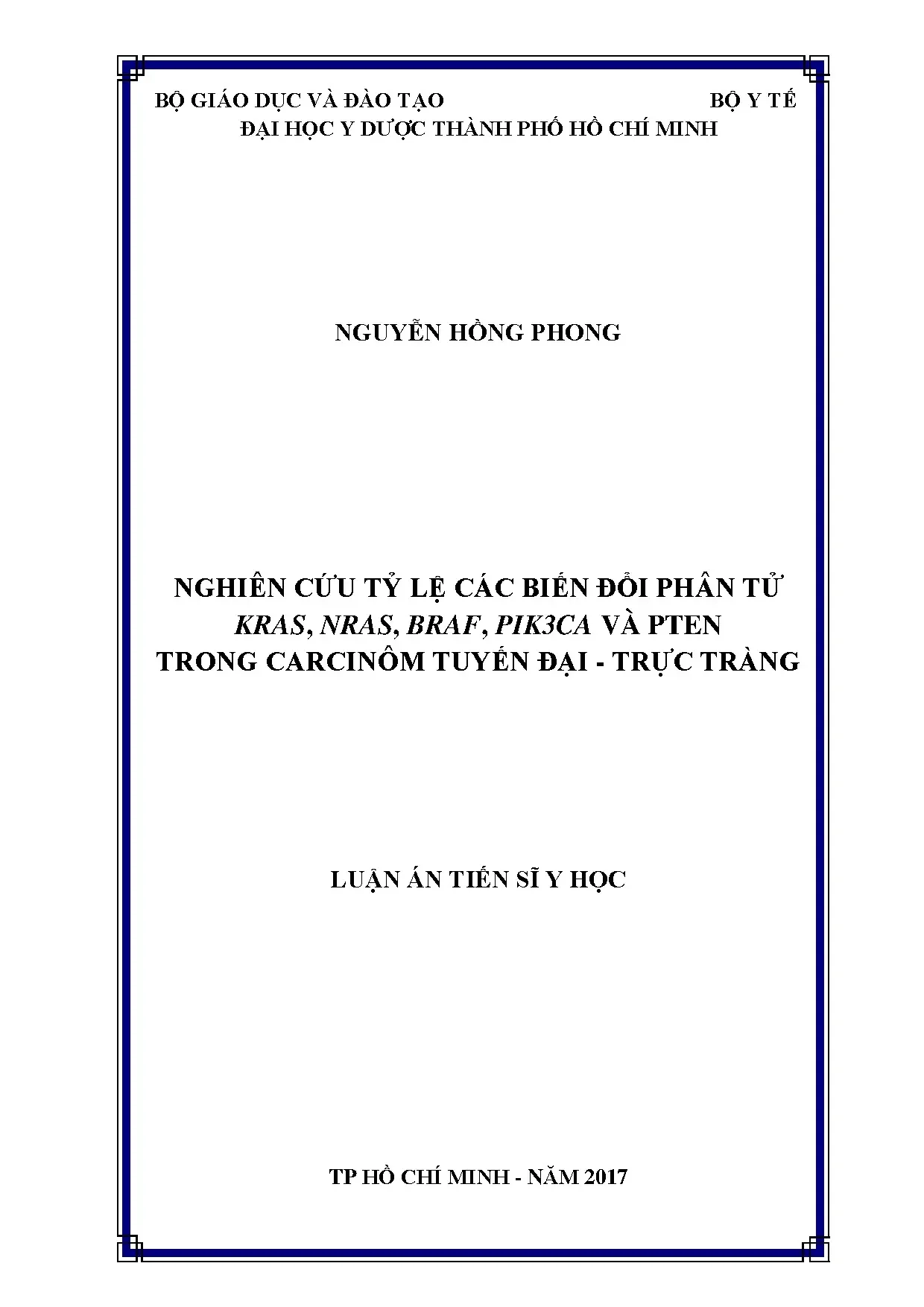 Biến đổi phân tử KRAS, NRAS, BRAF, PIK3CA, PTEN ung thư đại trực tràng