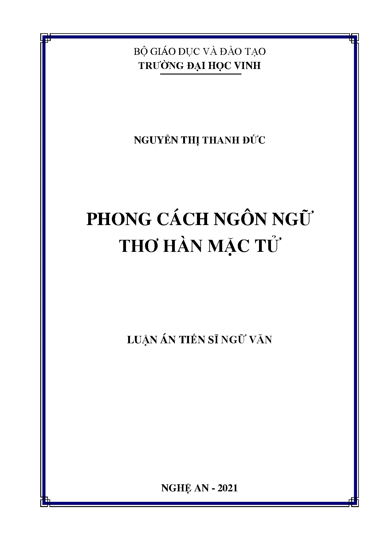 Phong cách ngôn ngữ thơ Hàn Mặc Tử: Luận án tiến sĩ