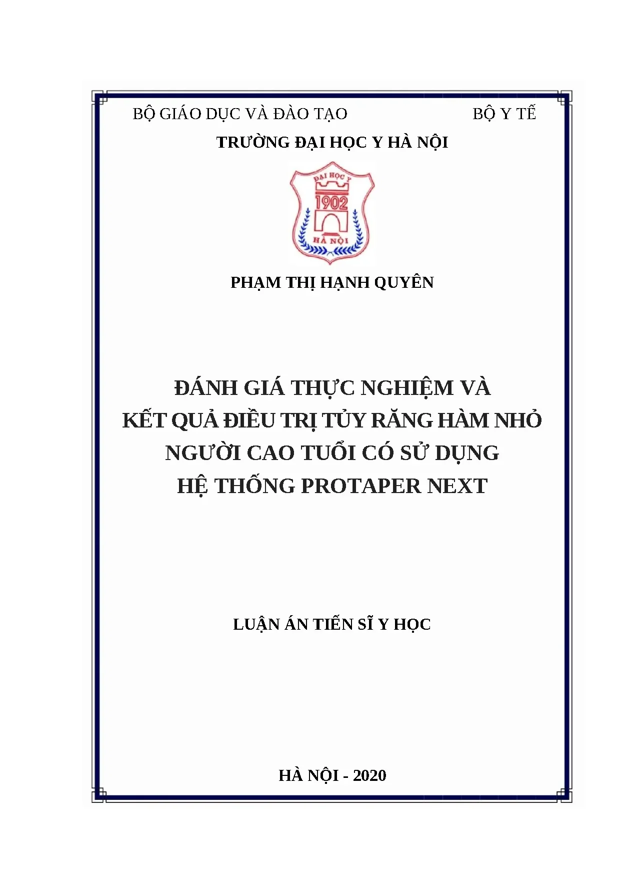 Đánh giá điều trị tủy răng hàm nhỏ NCT với Protaper Next
