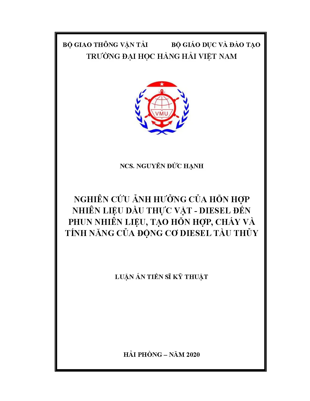 Nghiên cứu ảnh hưởng dầu thực vật diesel đến động cơ tàu thủy